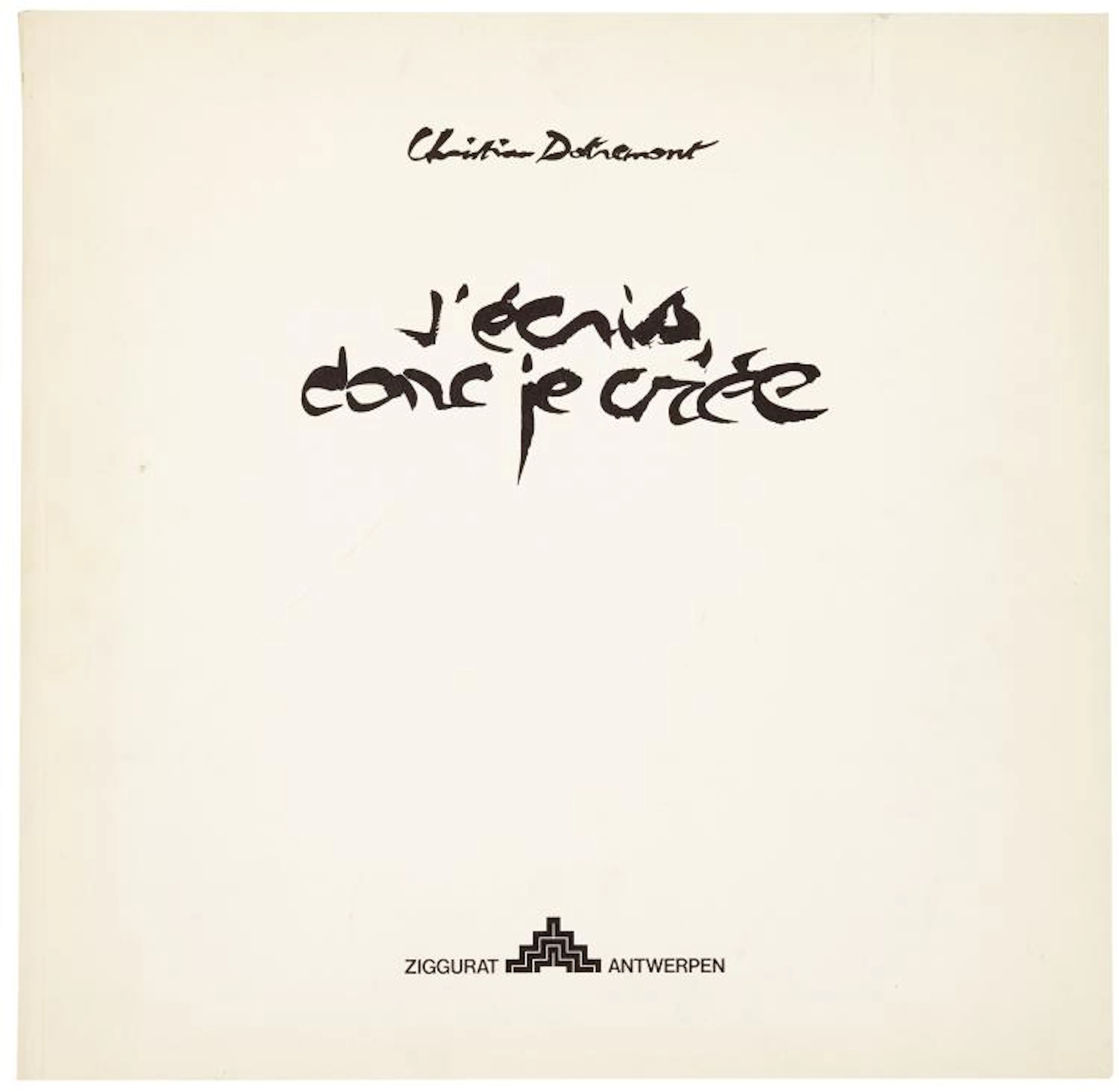 Claus & Dotremont: J'écris, donc je crée
