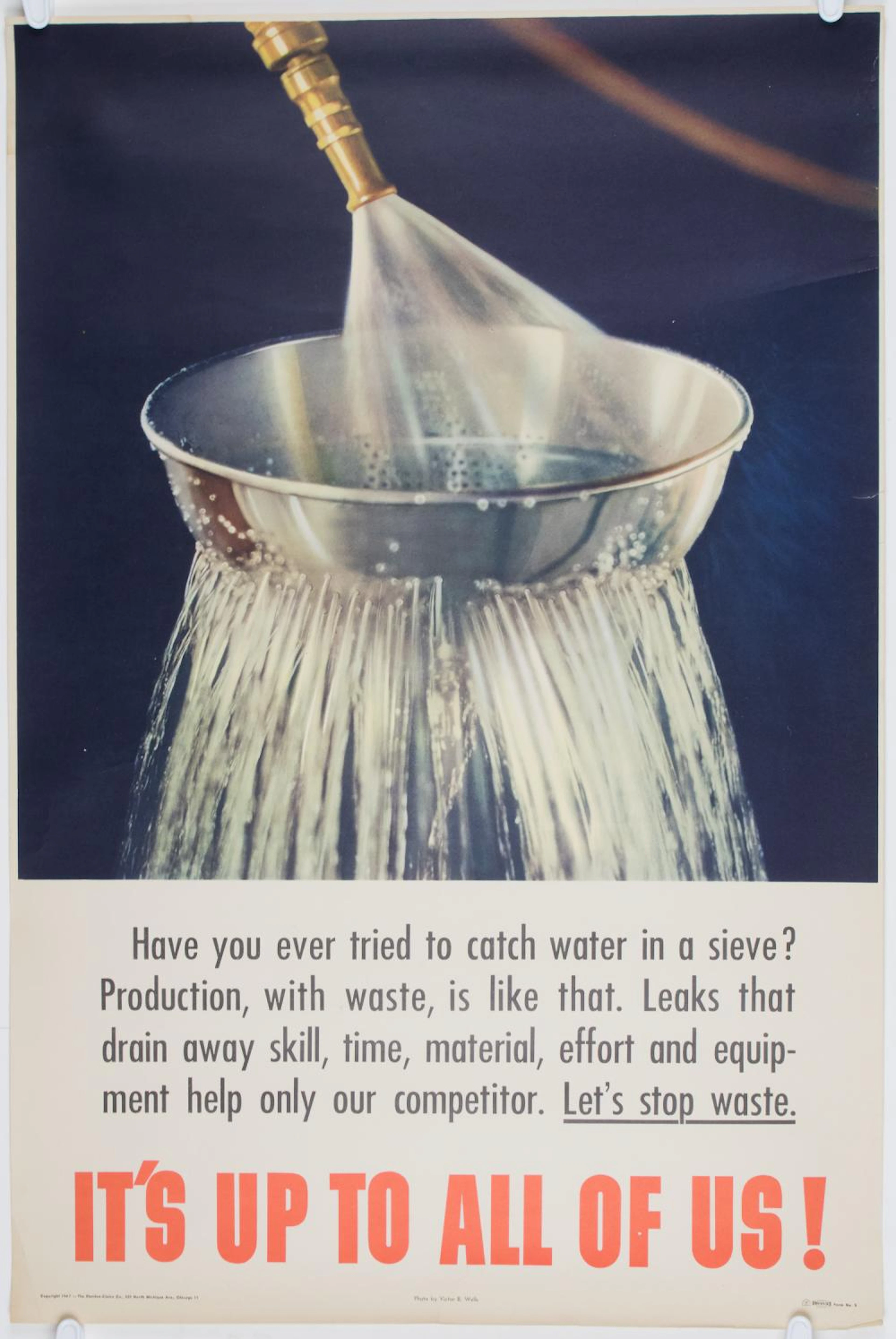 VICTOR WELLS MOTIVATIONAL POSTER, CA. 1947