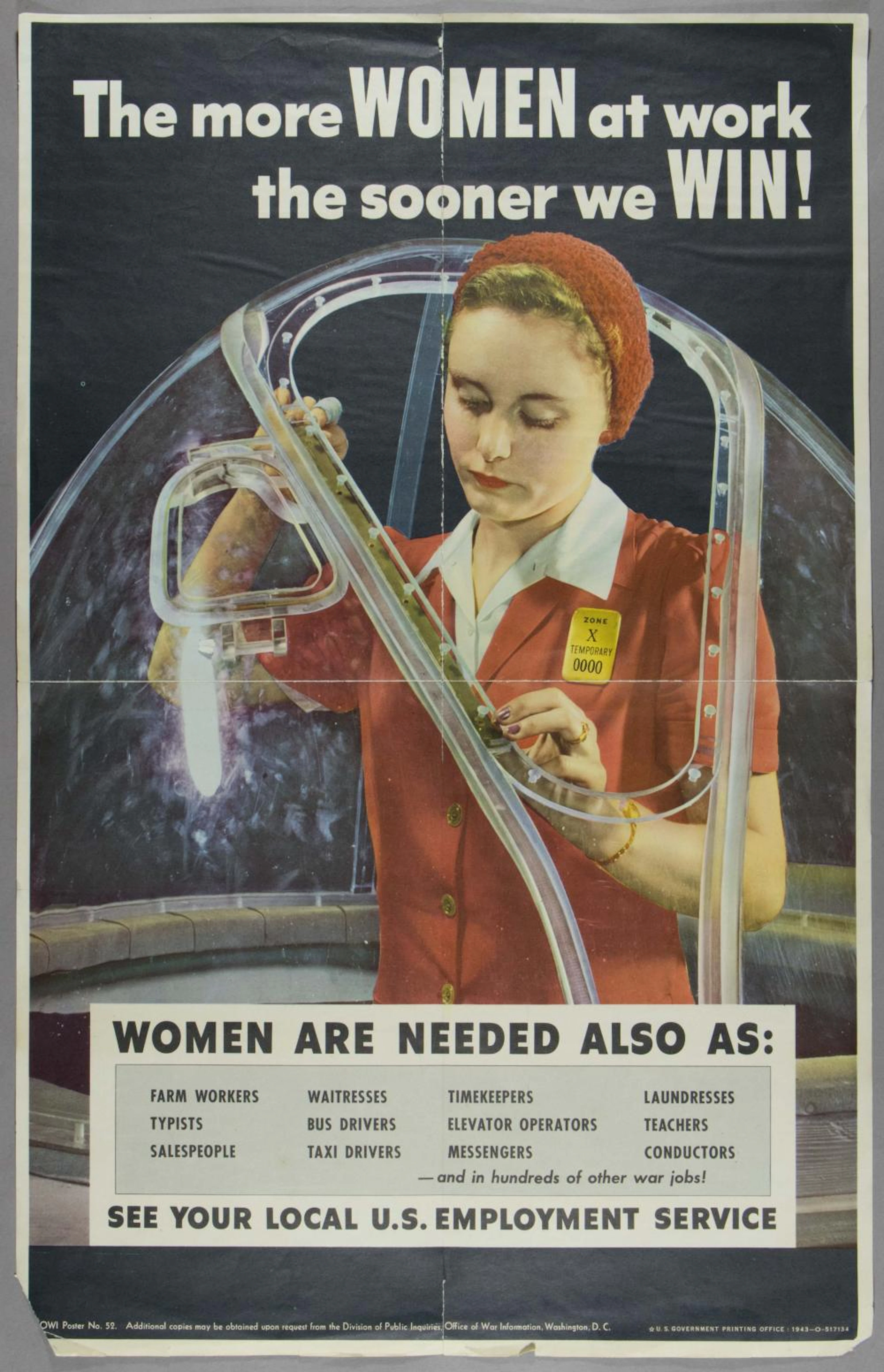 ?THE MORE WOMEN AT WORK THE SOONER WE WIN? WORLD WAR II POSTER