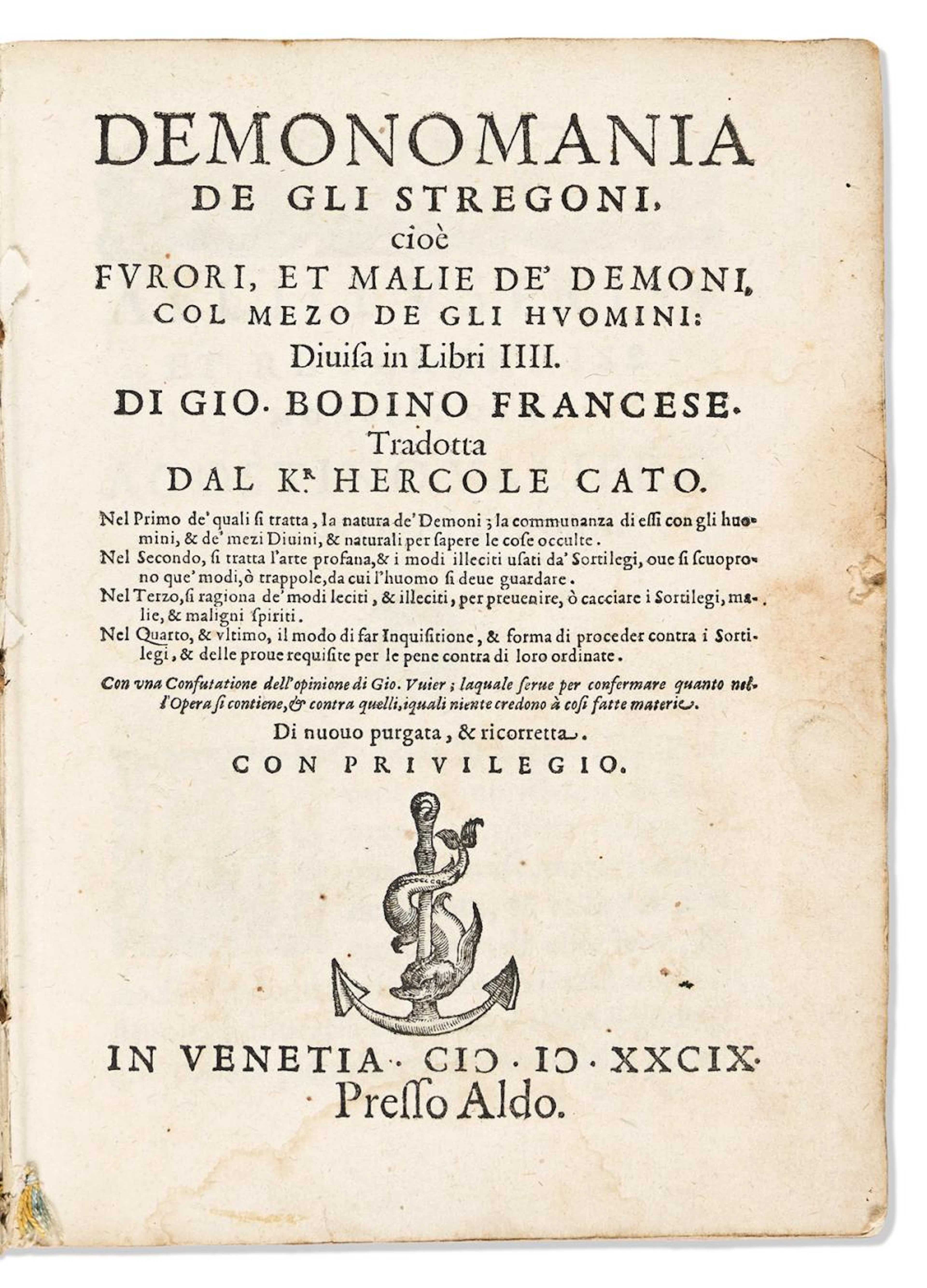 Bodin, Jean (c. 1530-1596) Demonomania de gli Stregoni.