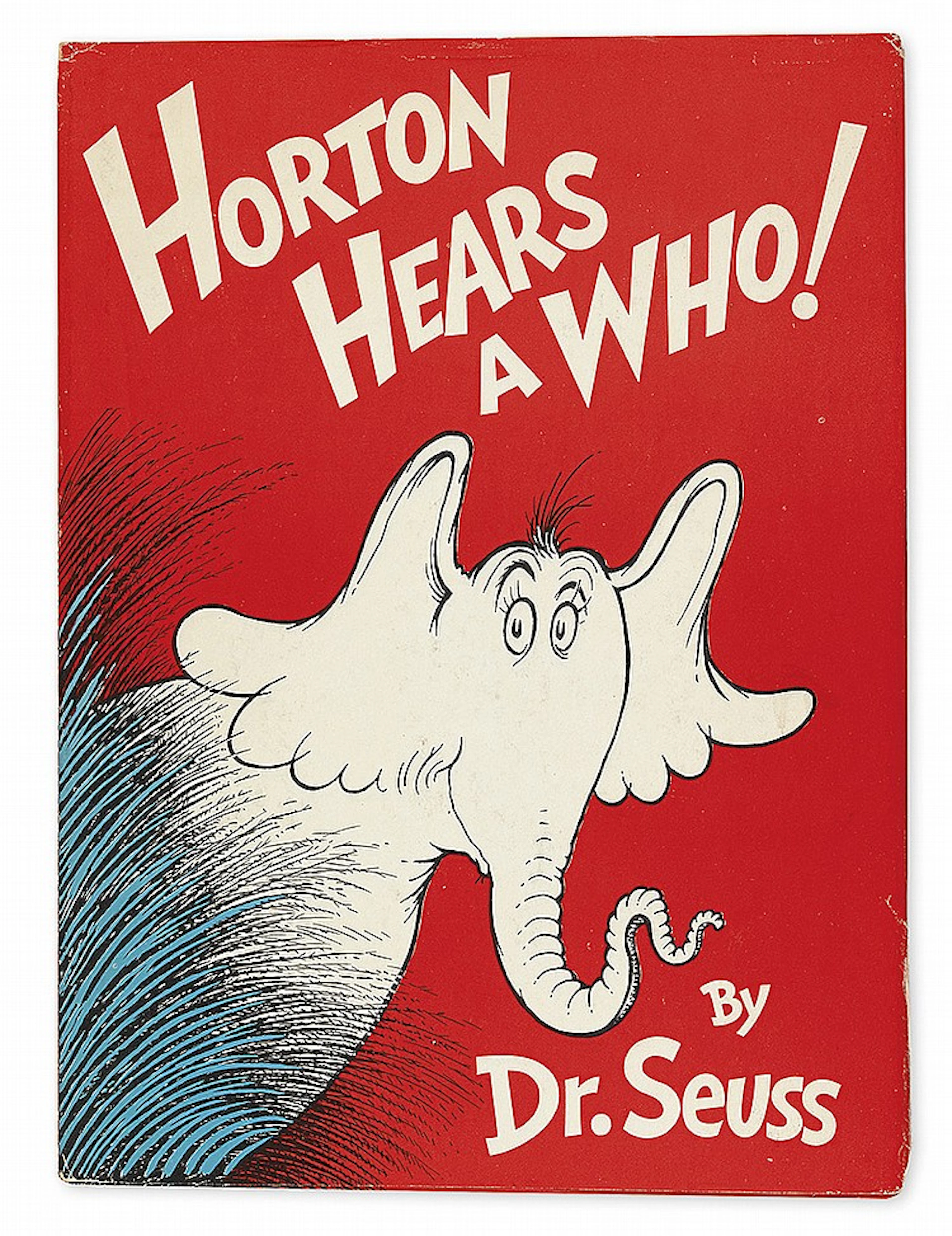(CHILDREN'S LITERATURE.) SEUSS DR. (Theodor Geisel.) Horton Hears a Who!