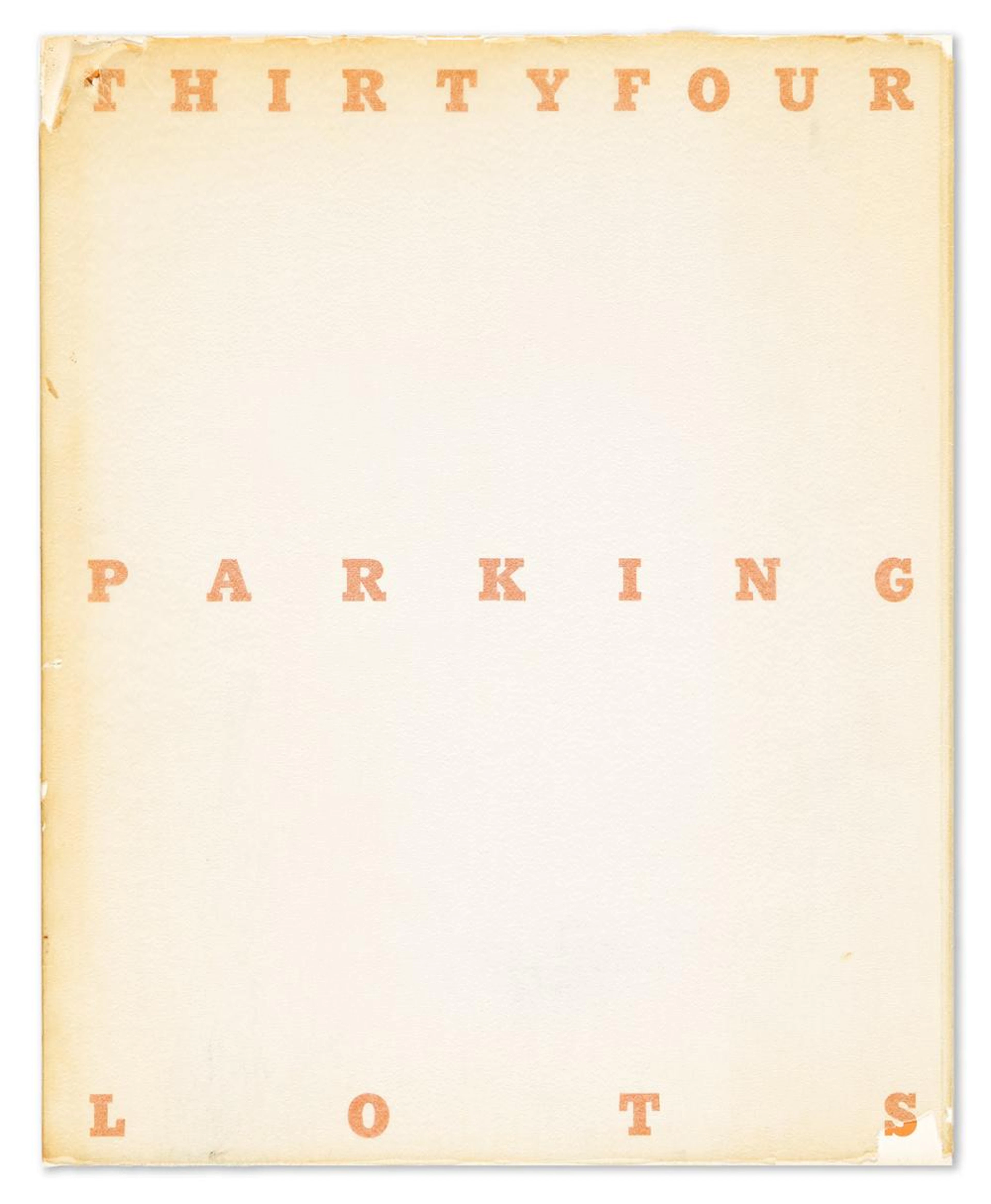 EDWARD RUSCHA. Thirtyfour Parking Lots in Los Angeles.