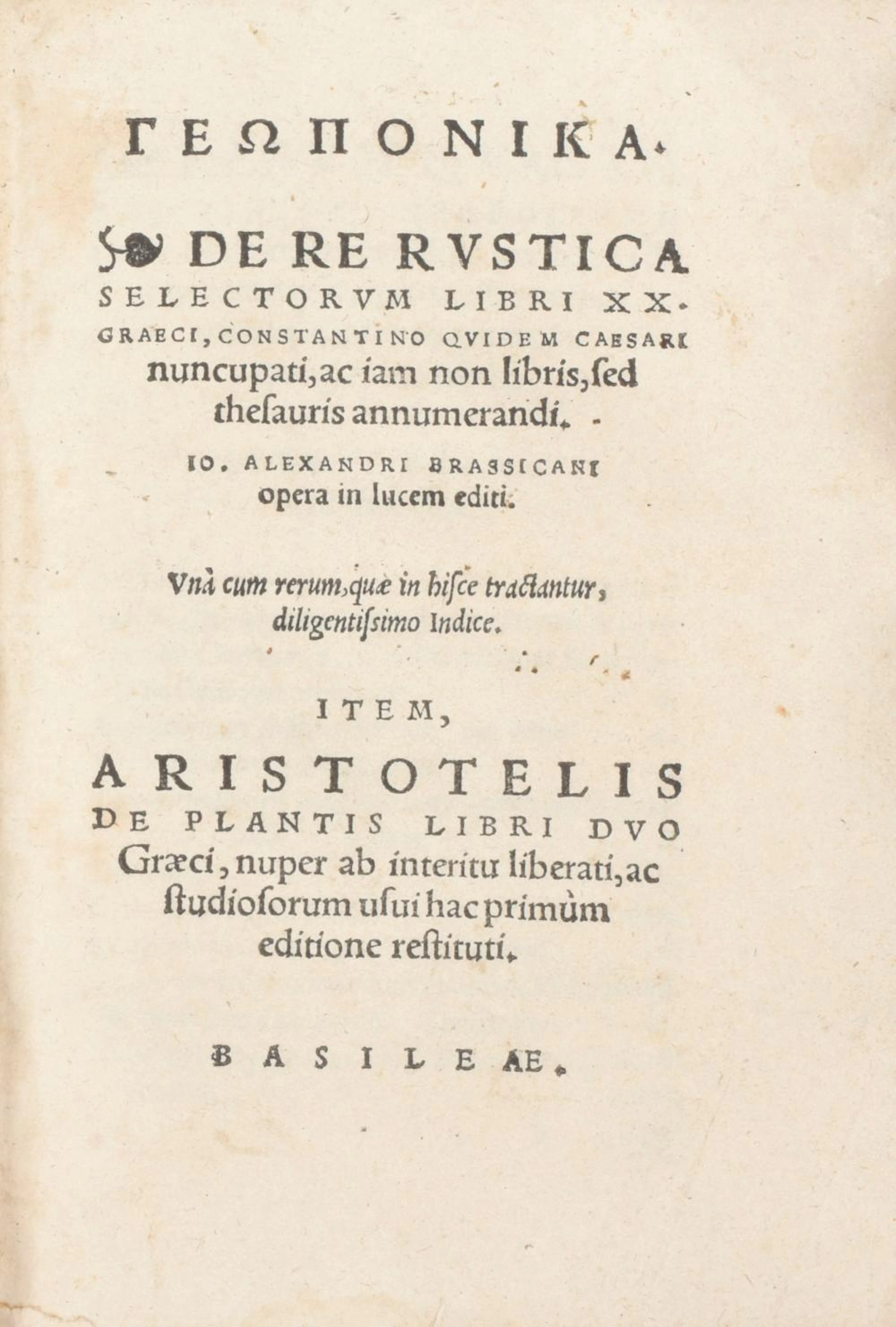 CASSIANUS Bassus - ARISTOTELES - Joh. Alex. BRASSICANUS