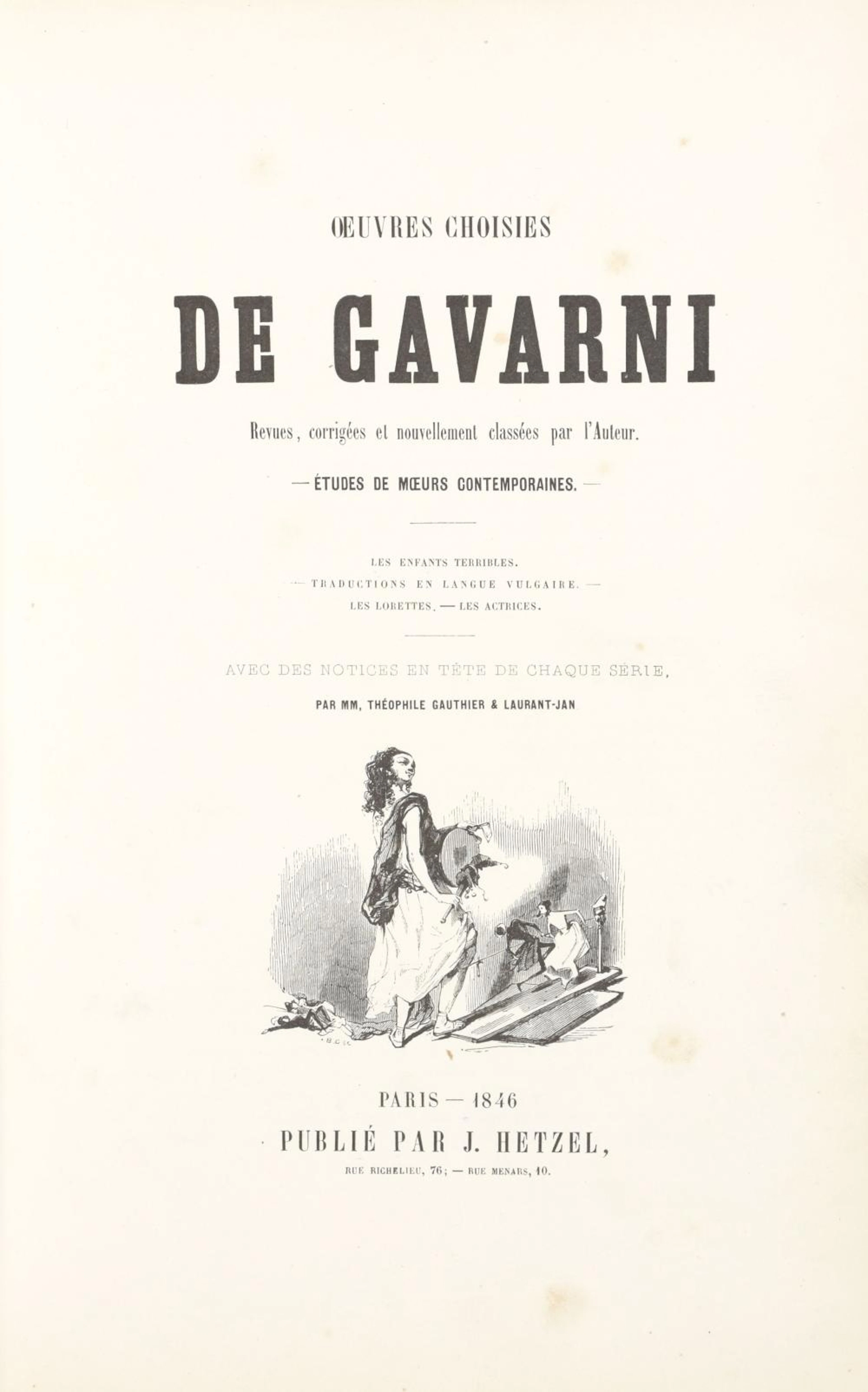 GAUTHIER, T. - LAURANT-JAN ? Oeuvres choisies de Gavarni Gr. in-8°, nomb