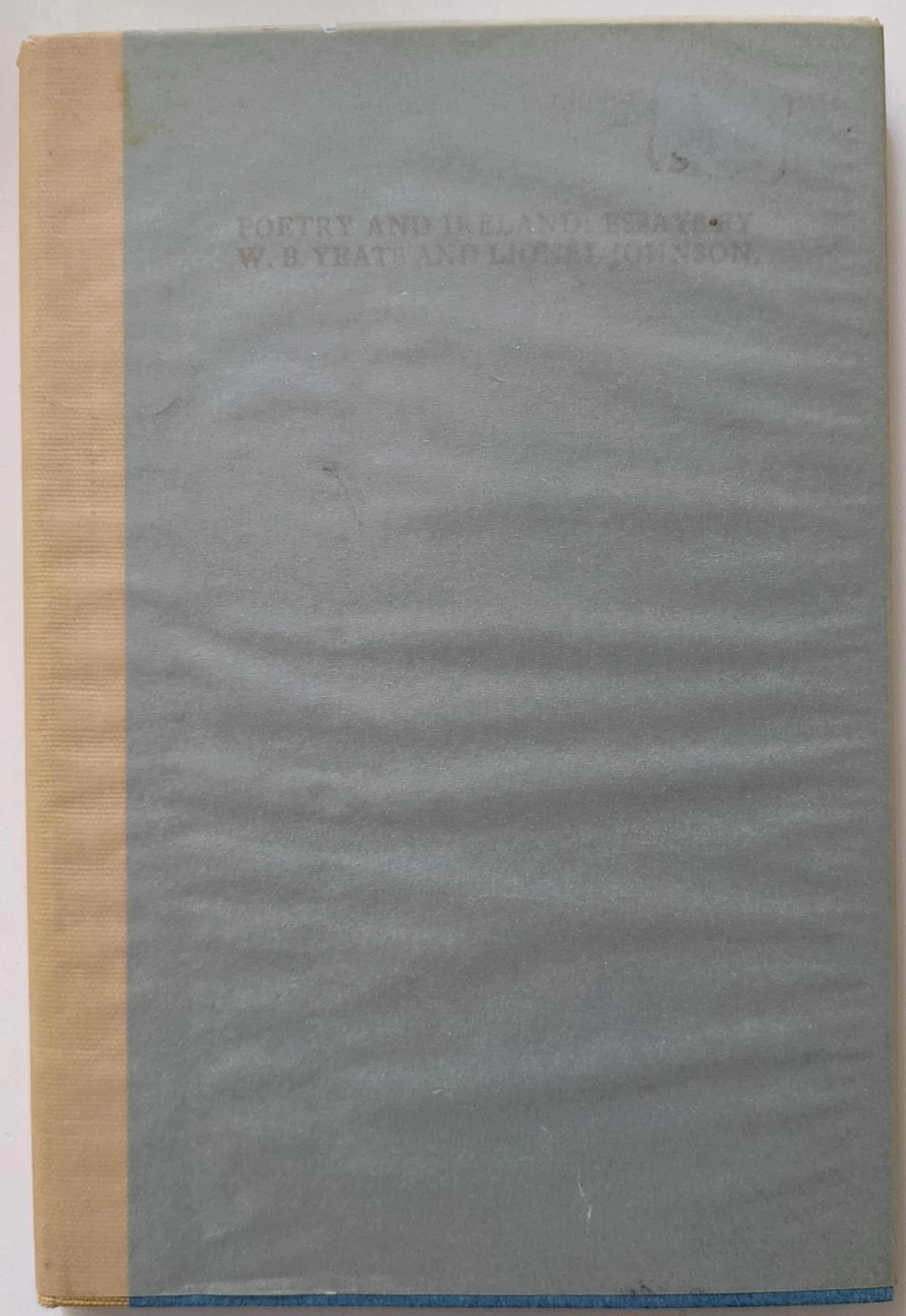 Book Poetry and Ireland: Essays by Yeats and Johnso