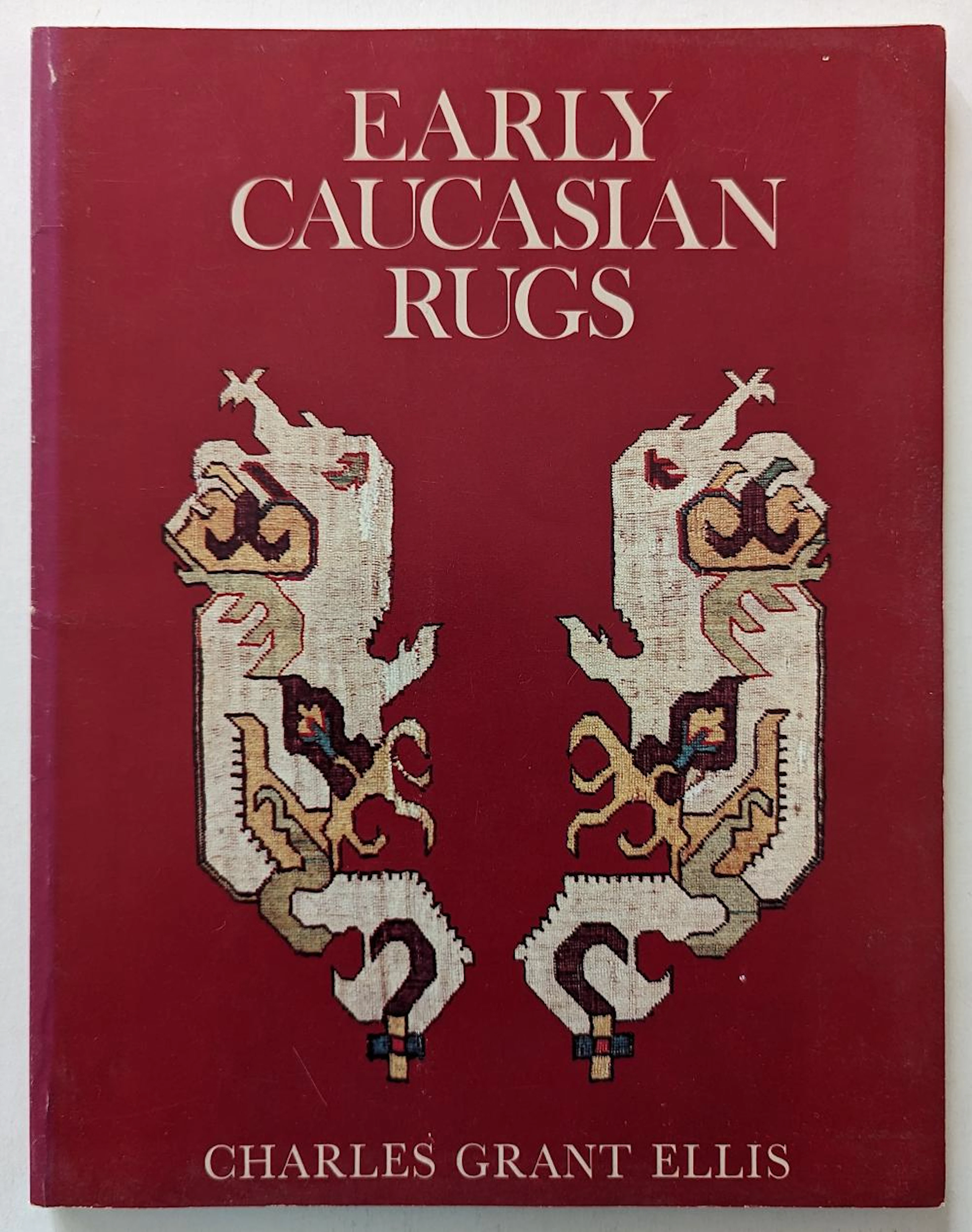 Vintage Book Early Caucasian Rugs by Charles Grant Ellis