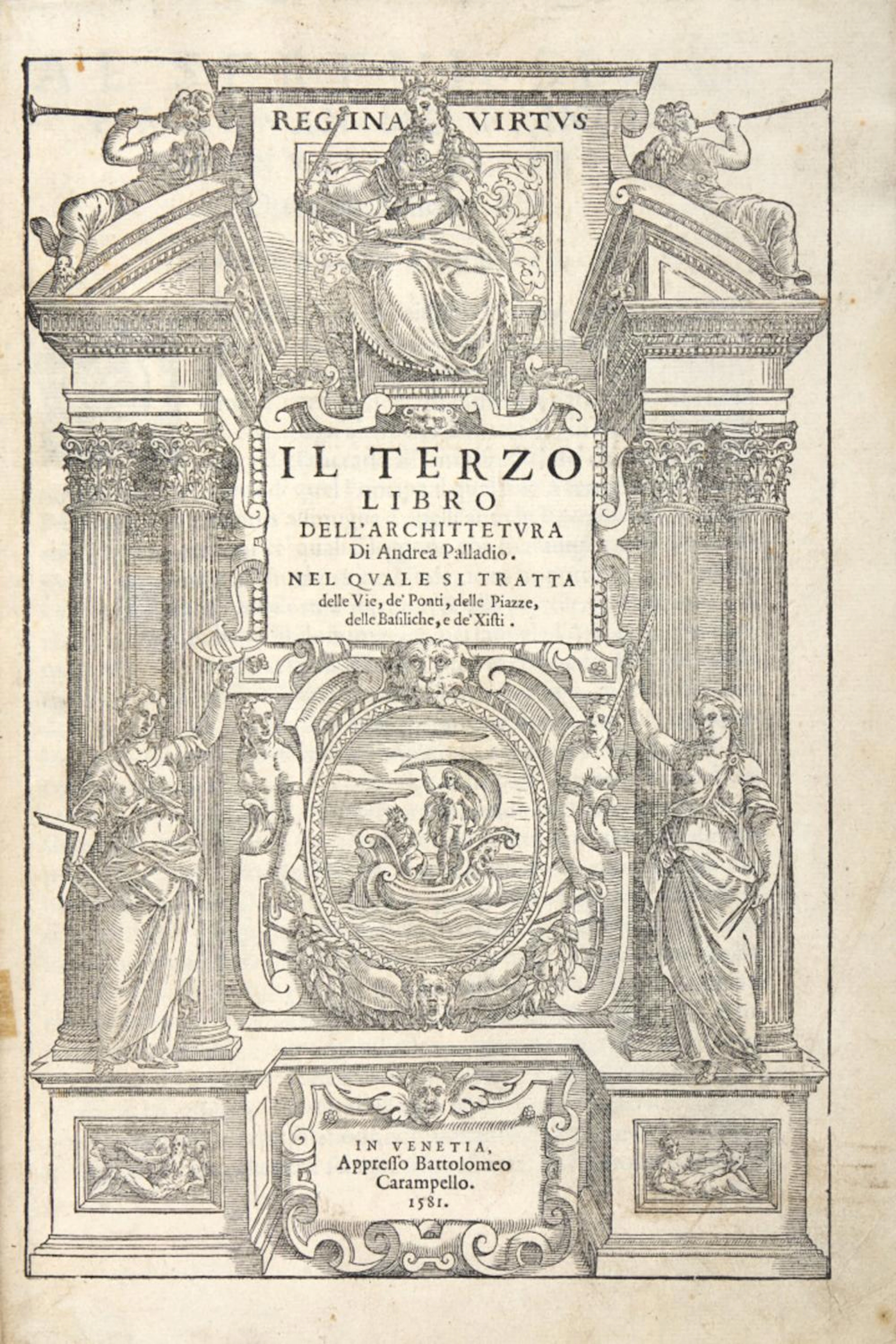 Palladio, Andrea Il terzo libro dell'architettura.
