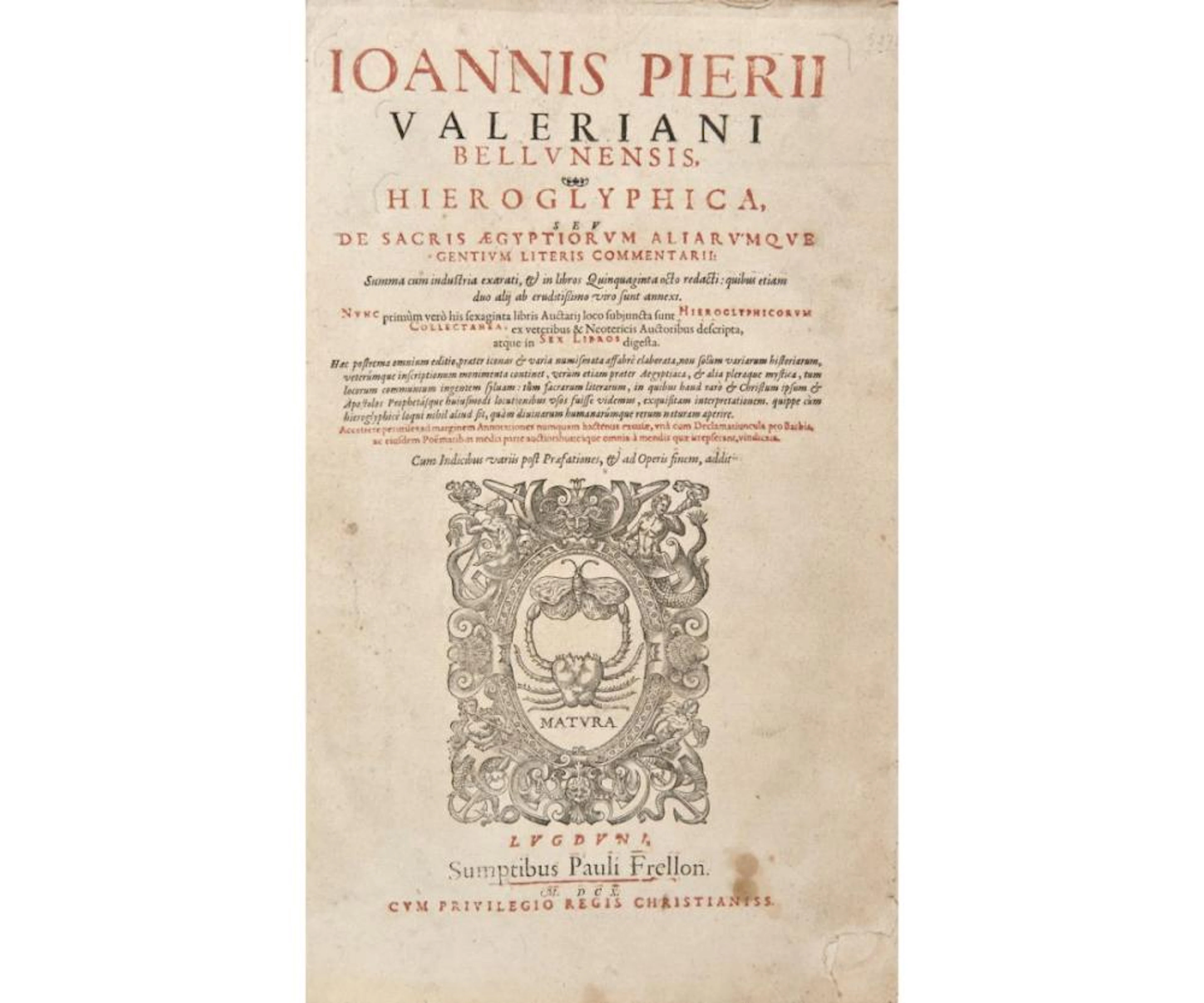 Valeriano, Pierio De sacris Aegyptiorum aliarumque gentium literis commentarii.