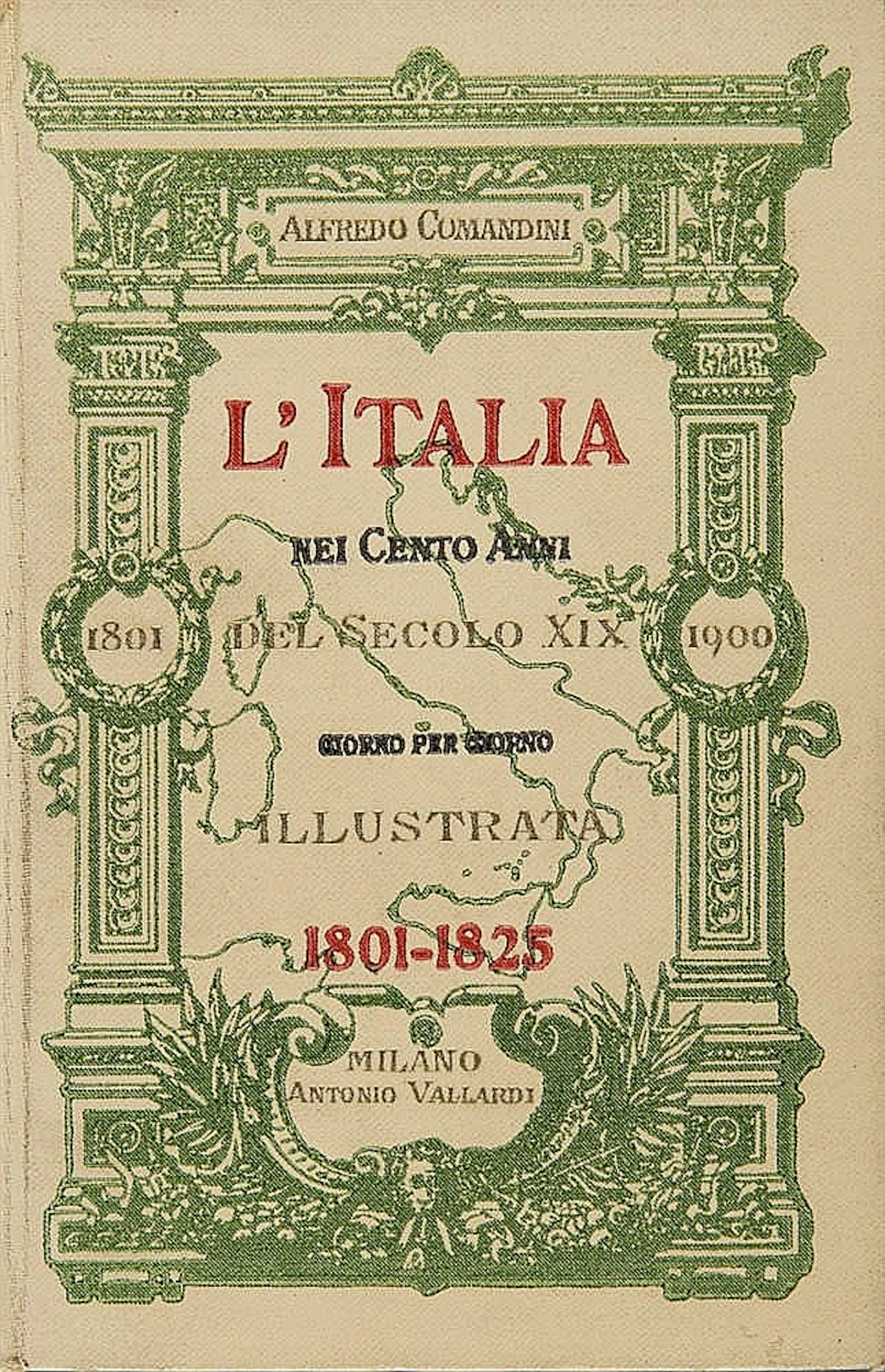 Comandini, Alfredo. L?Italia nei cento anni del se?