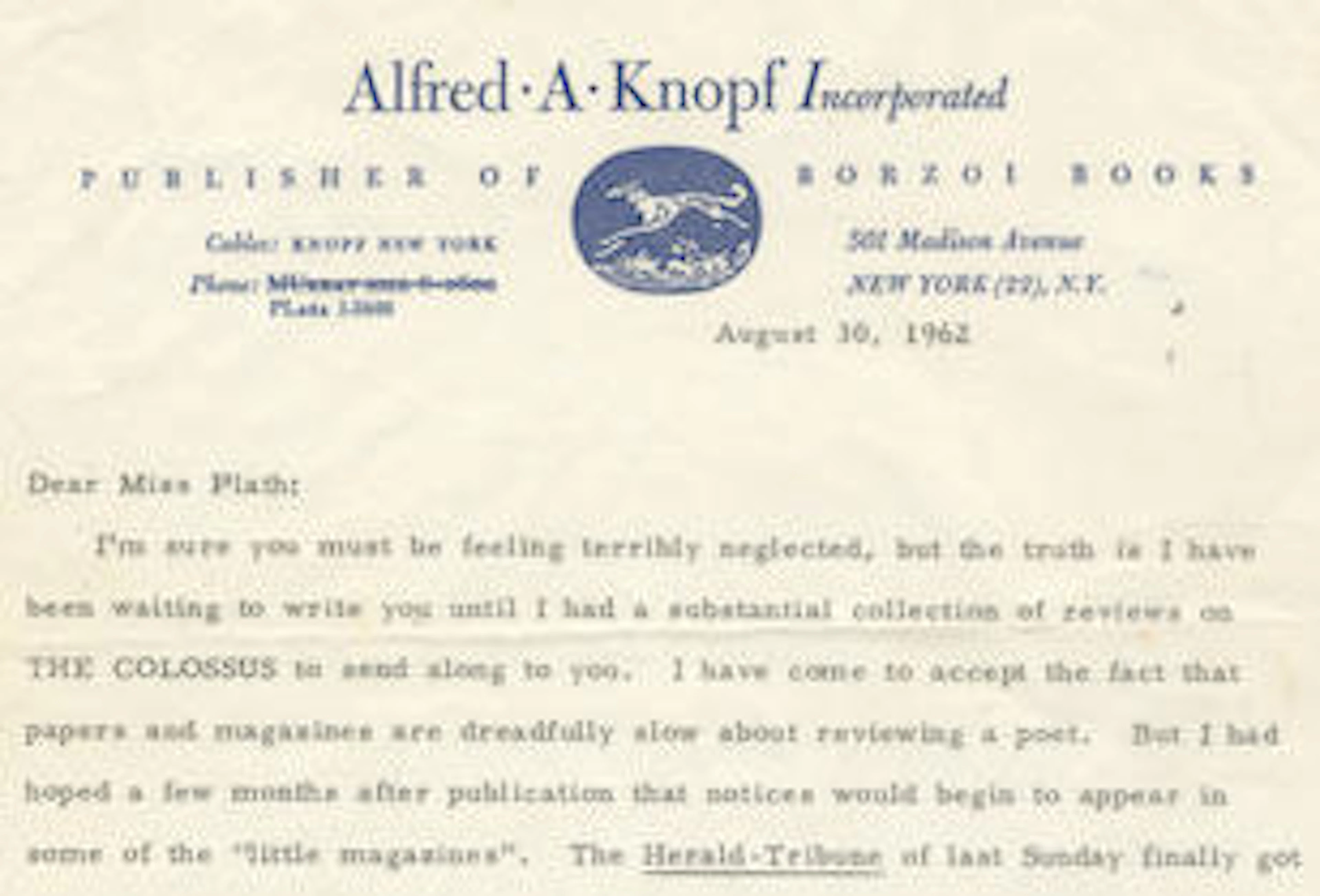 PLATH (SYLVIA) JONES (JUDITH B.) Typed letter signed ("Judith Jones"), to Sylvia Plath, regretting that Plath "must be feeling terribly neglected", New York, 30 August 1962; together with 3 copies of 