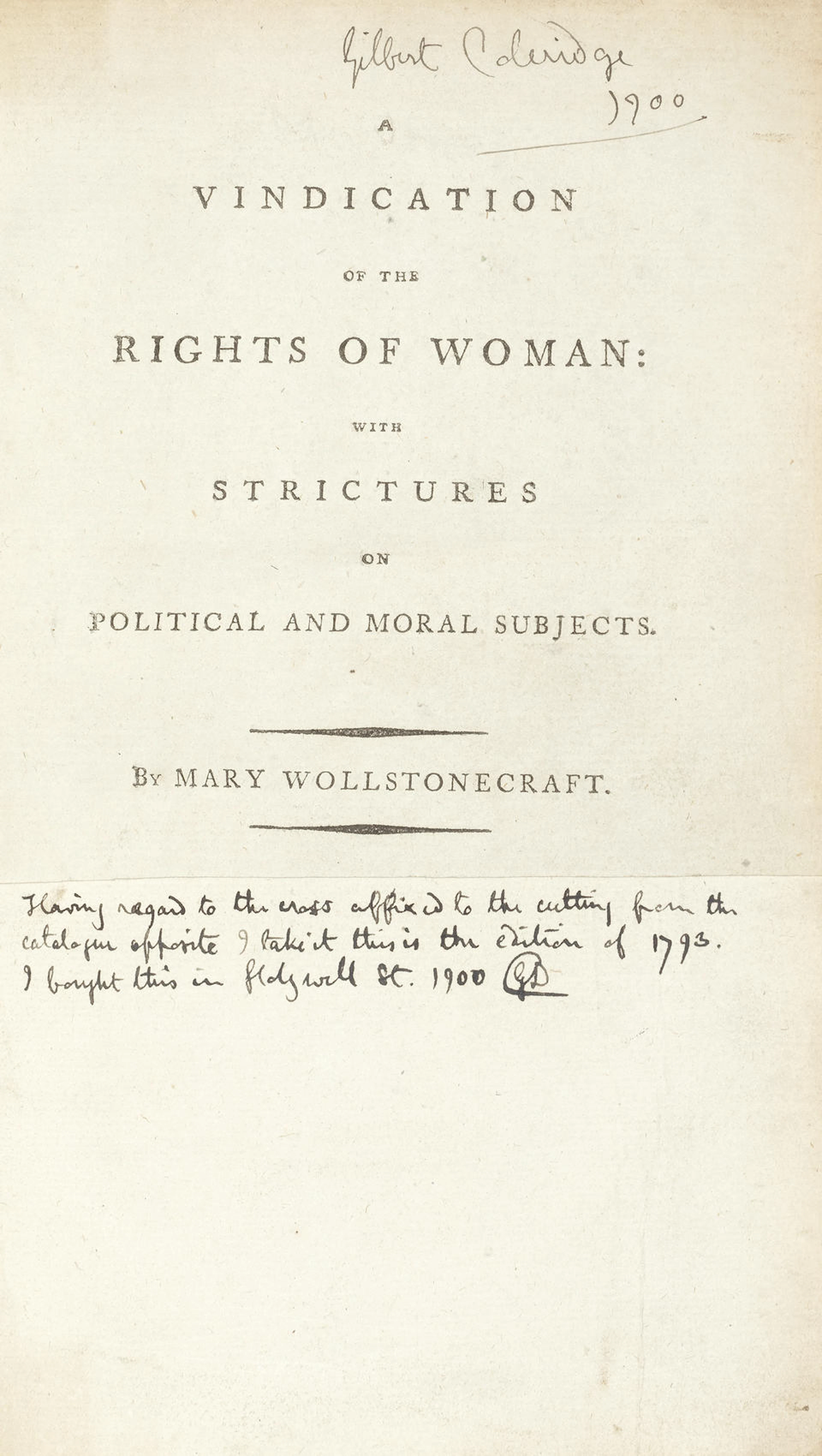WOLLSTONECRAFT (MARY) A Vindication of the Rights of...