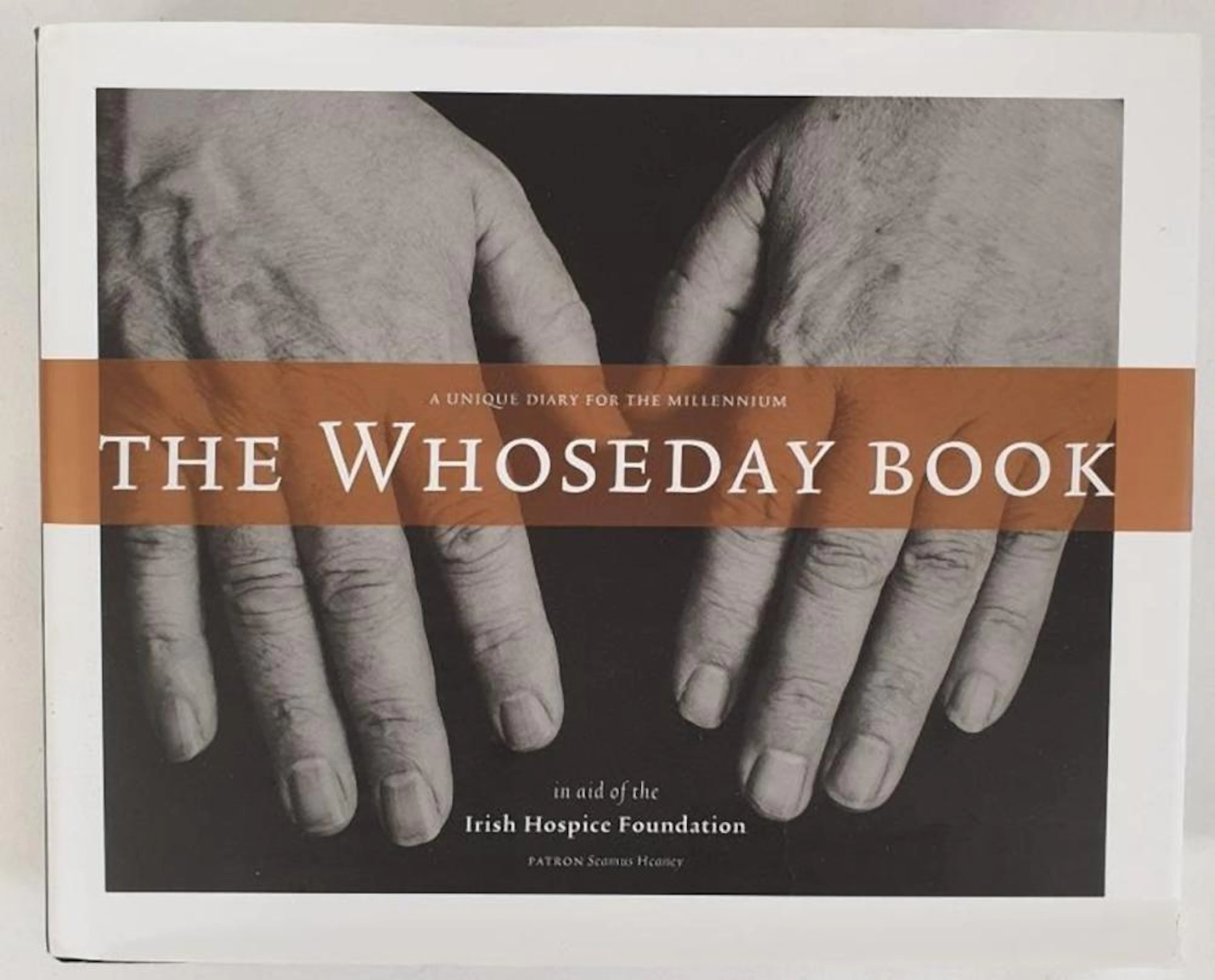 The Whoseday Book, published by Irish Hospice Foundation. Dublin 1999. This