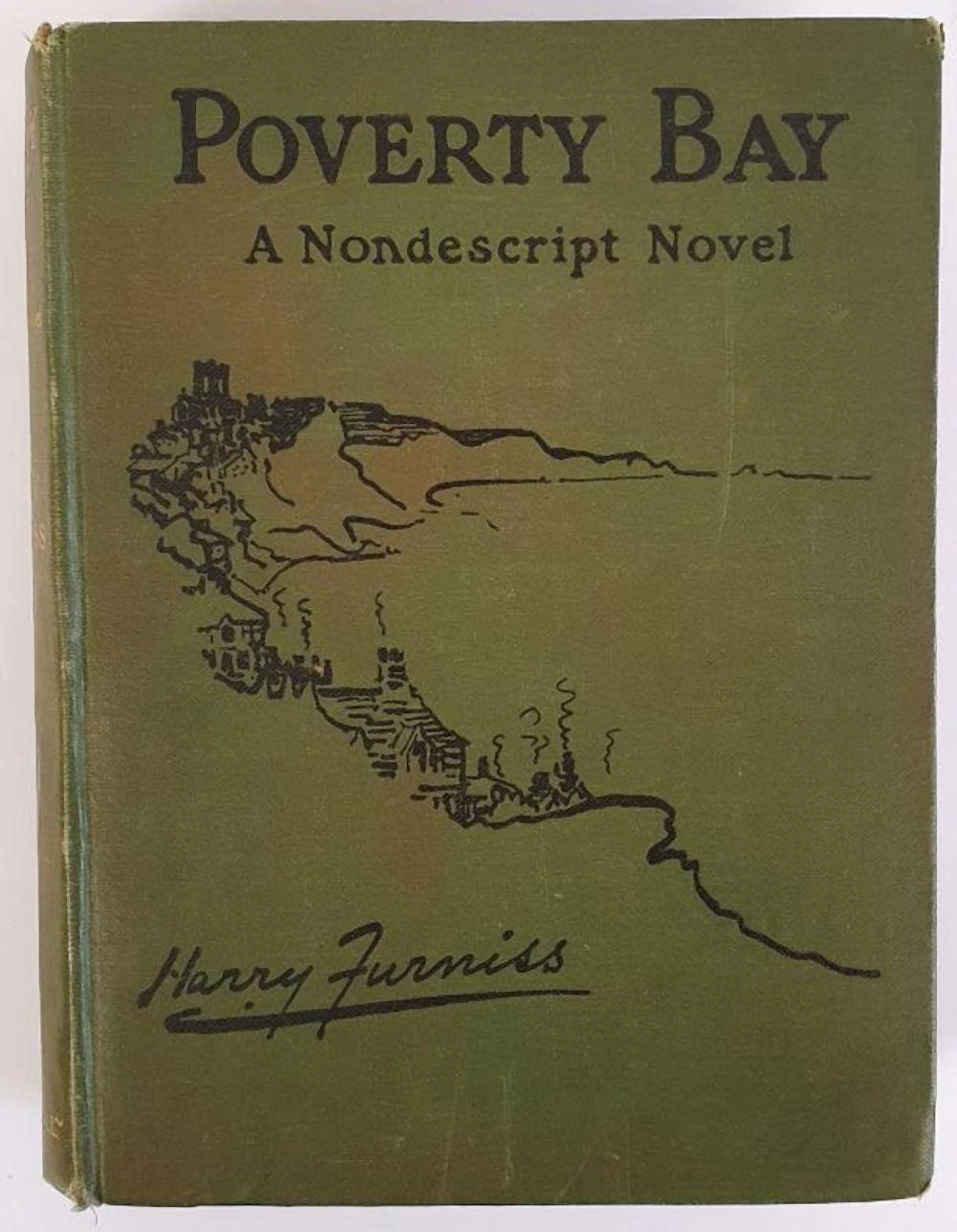 Harry Furniss. Poverty Bay. 1905. 1st illustrated by Furniss. Loosely enclo