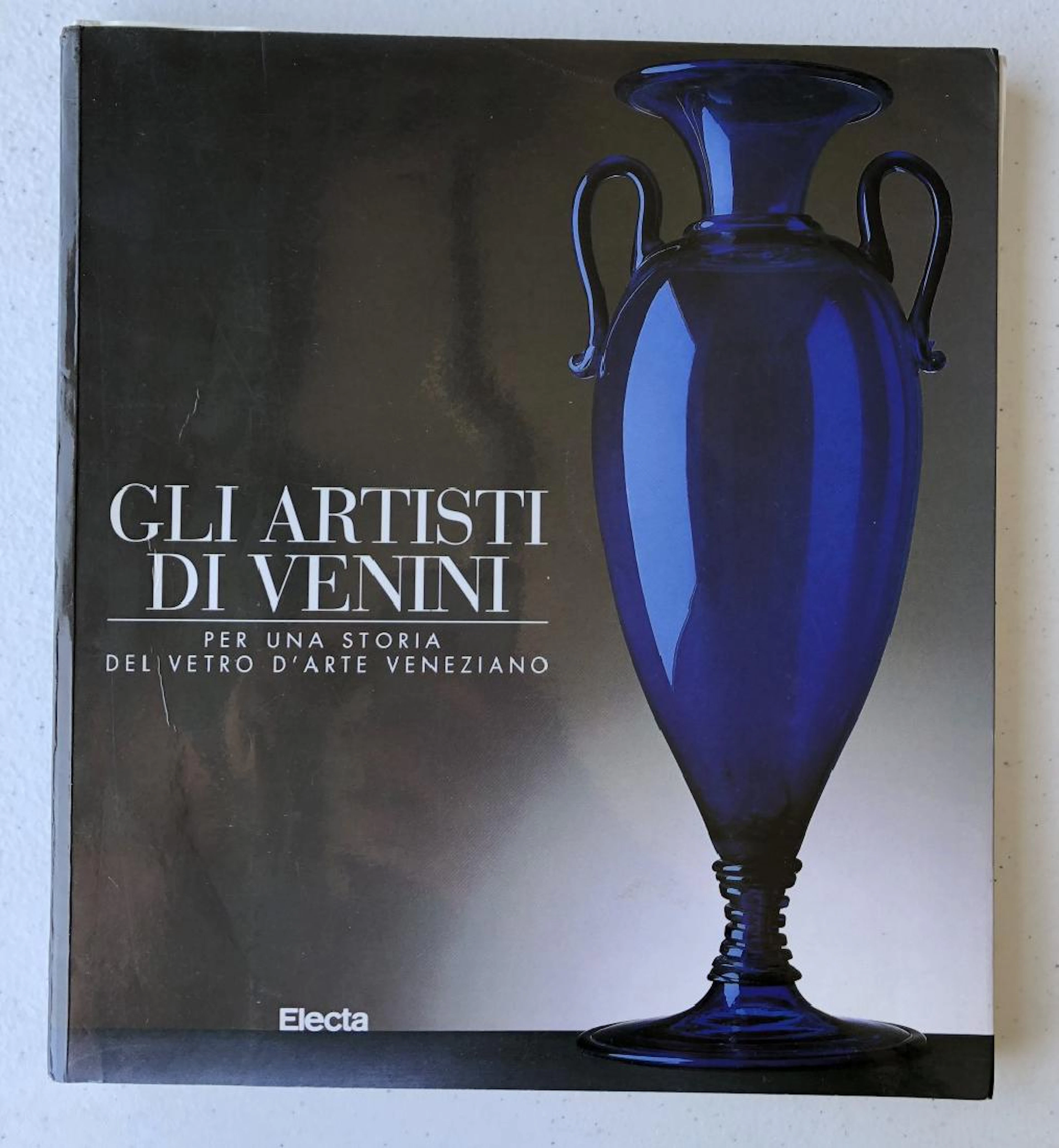 Fondazione Giorgio Cini; GLI Artisti Di Venini