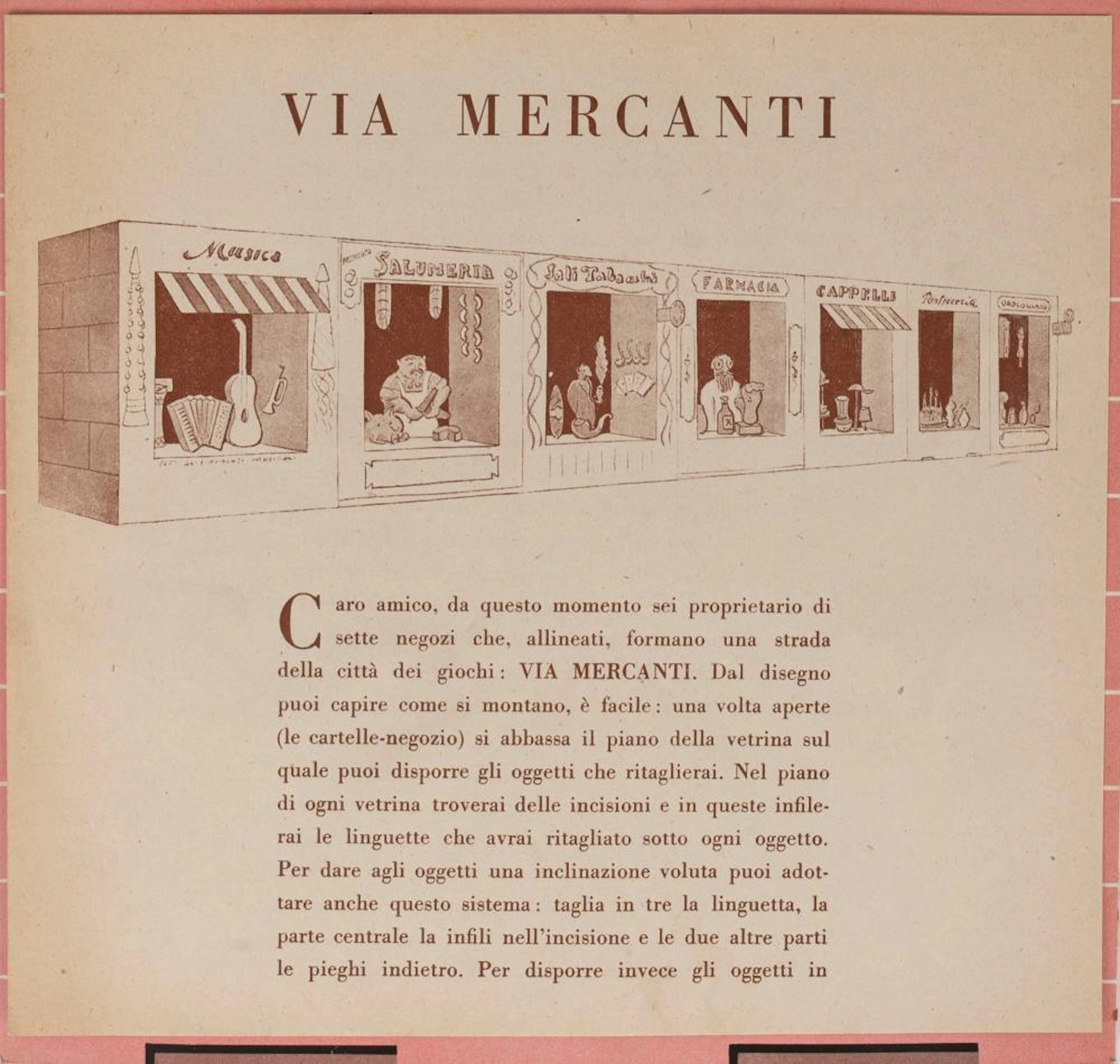 Munari, Bruno - The shops - Via Mercanti