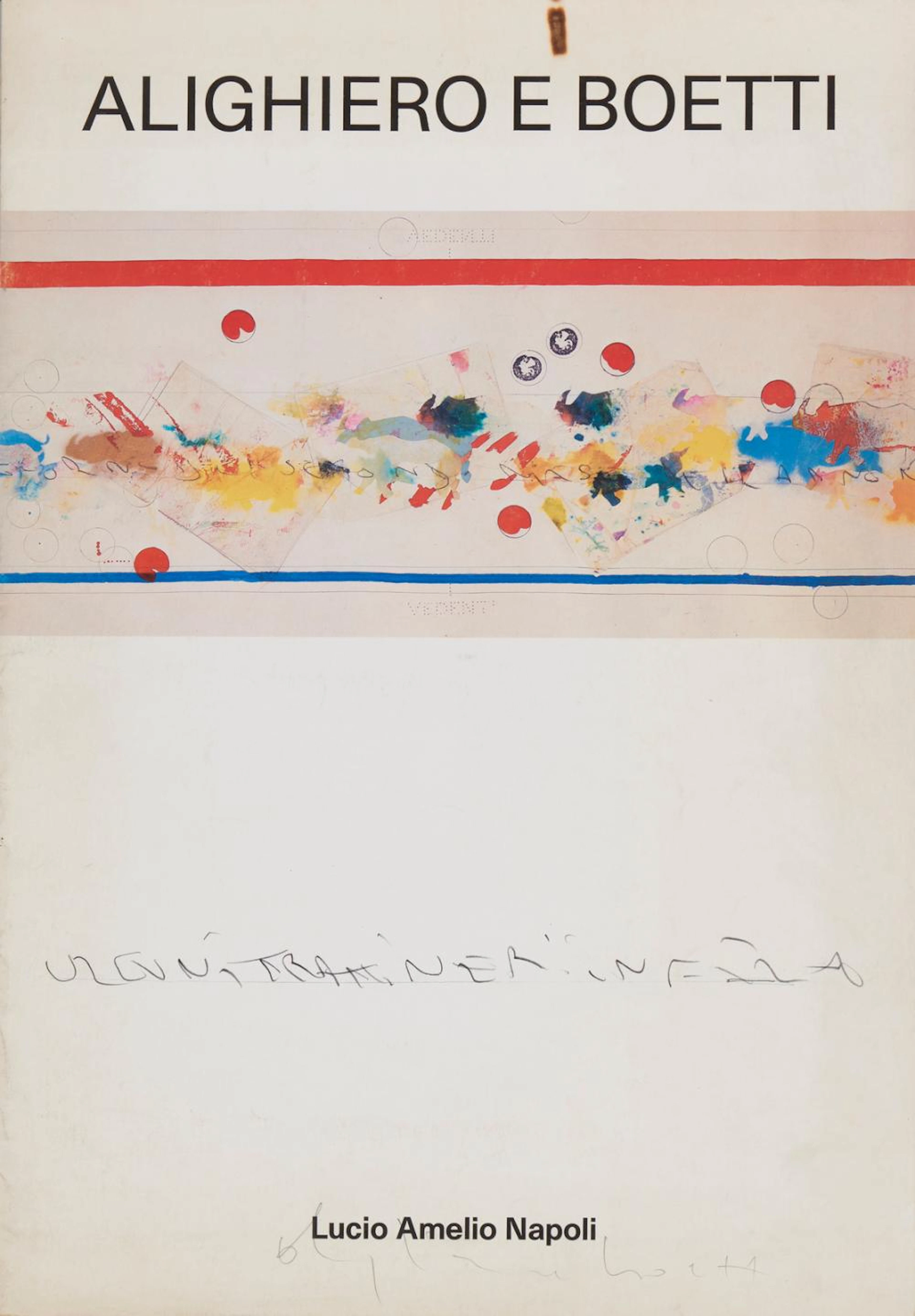 BOETTI ALIGHIERO (1940 - 1994) - Editoriale ?Napoli e...