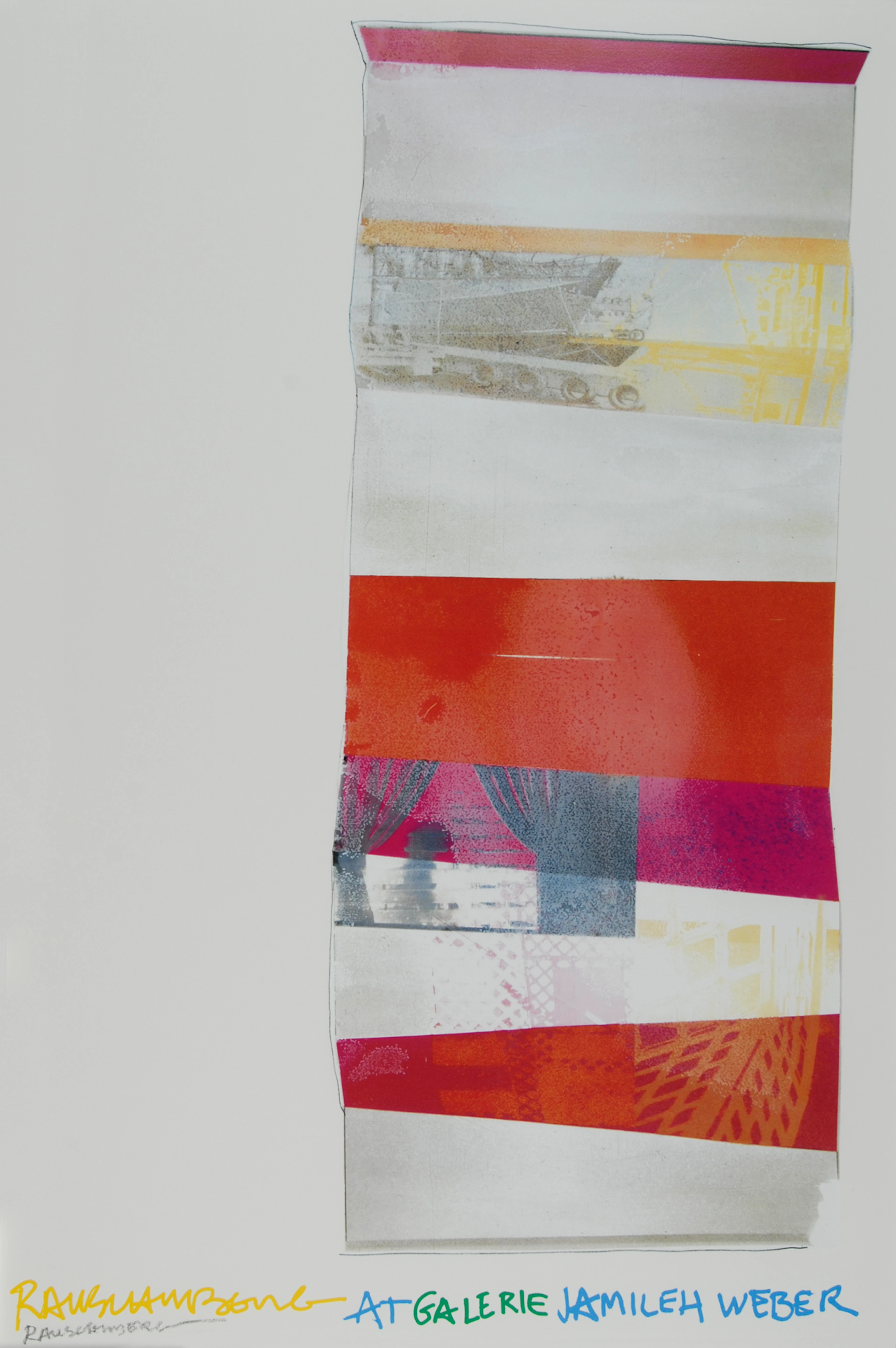 Poster. Rauschenberg at Galerie Jamileh Weber Robert Rauschenberg