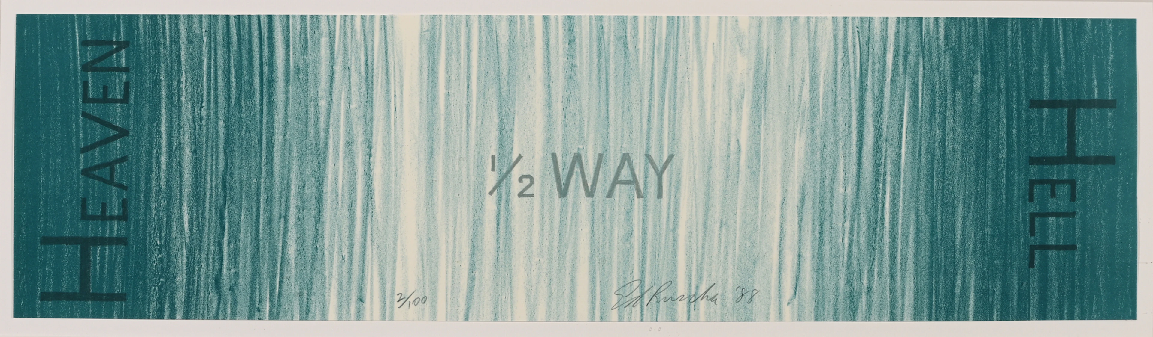 Hell 1/2 Way Heaven (for Parkett No. 18), 1988 Ed Ruscha, 1937 (US)