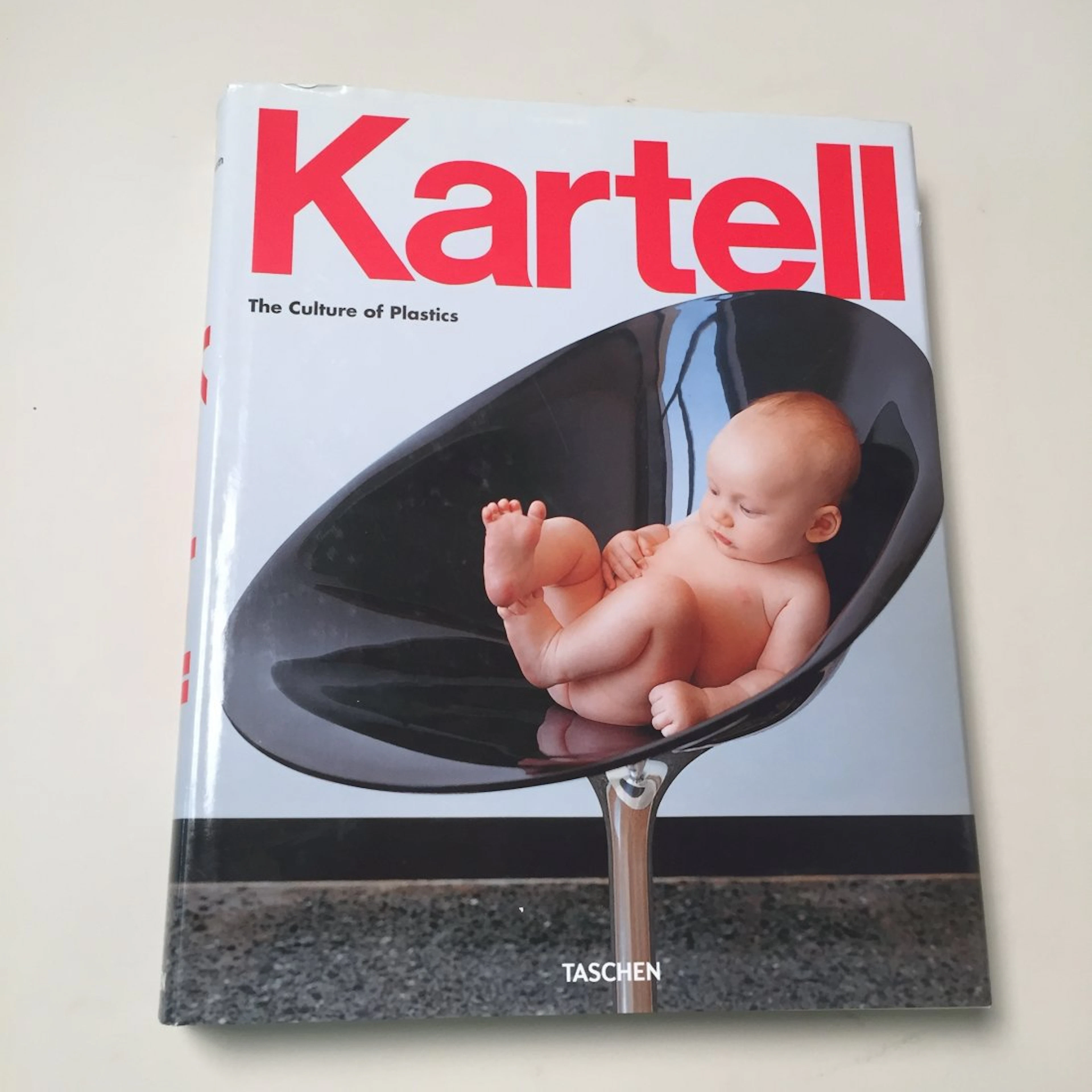 Kartell The Culture of Plastic