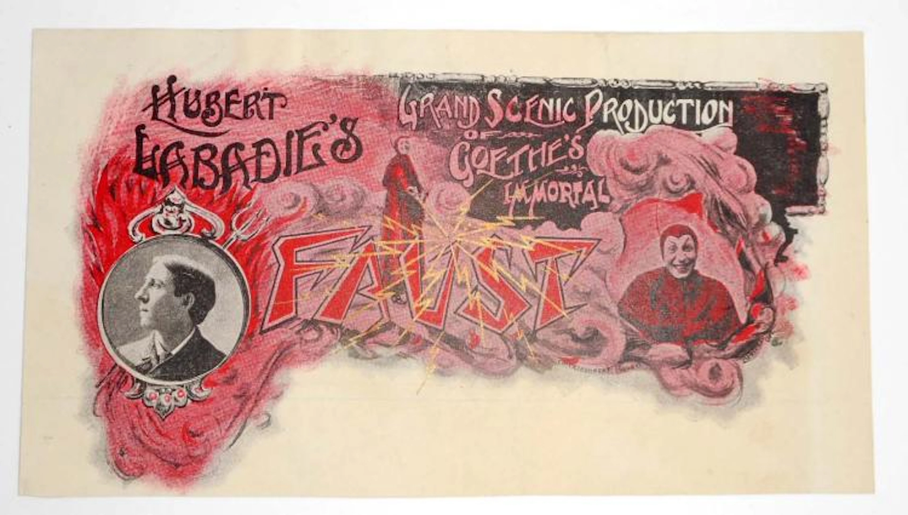 VINTAGE HUBERT LABRADIES GRAND SCENIC PRODUCTION OF GOETHS IMMORTAL FAUST AD
