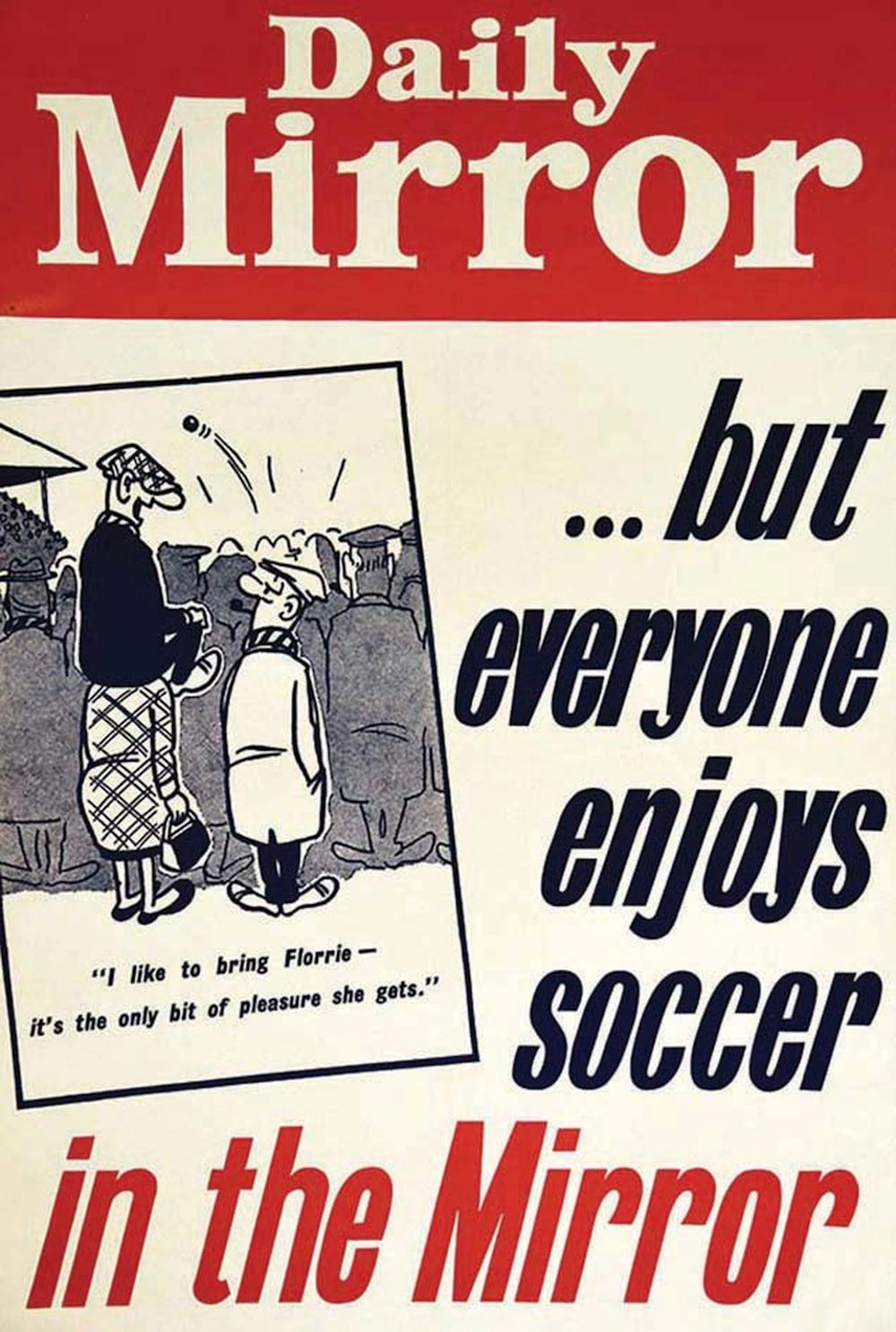 Football Every Body Enjoys Soccer Daily Mirror ( Football ) vers 1930