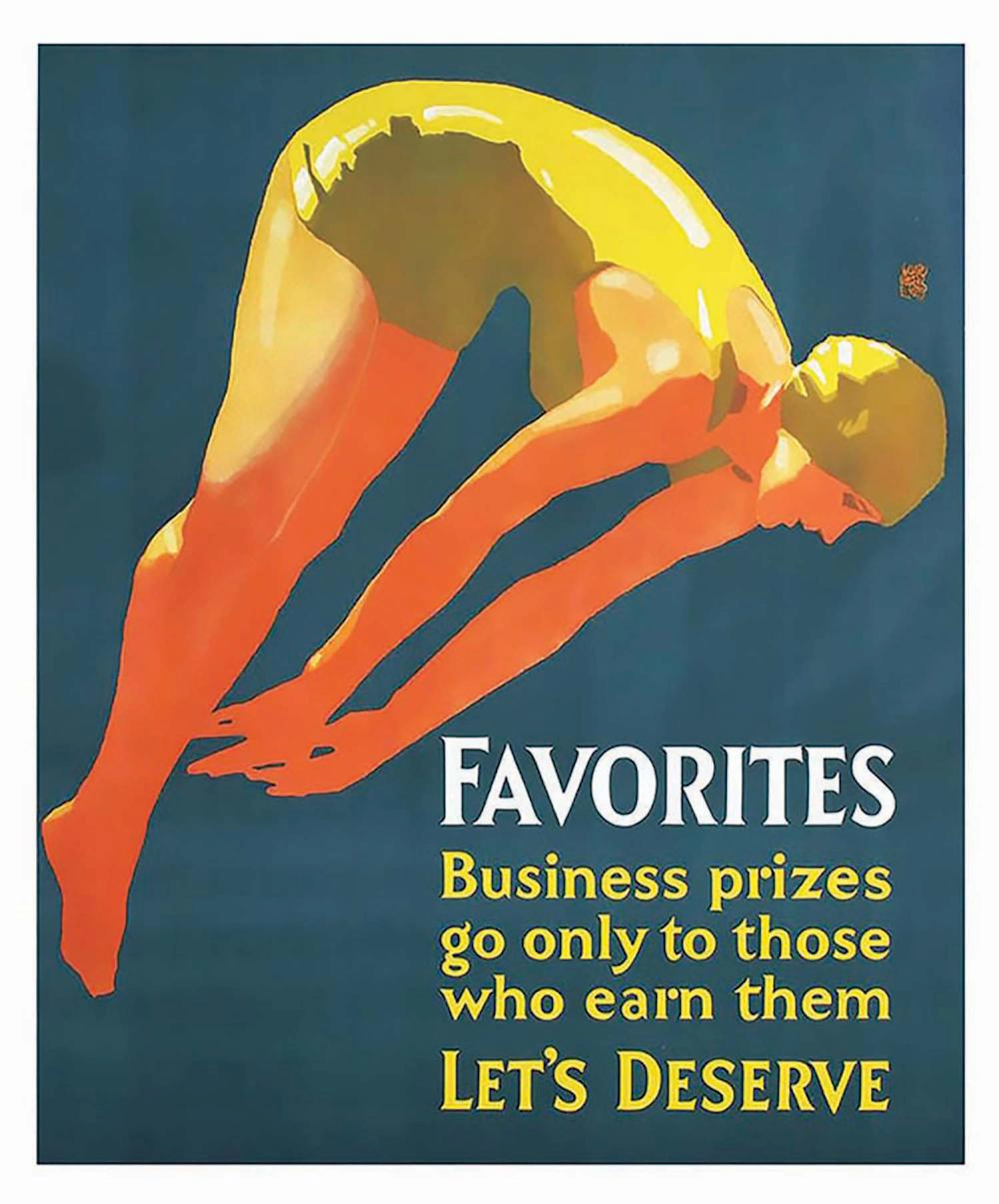 Favorites Business Prizes Go Only To Those Who,Earn Them. Let' Deserve (Matter)