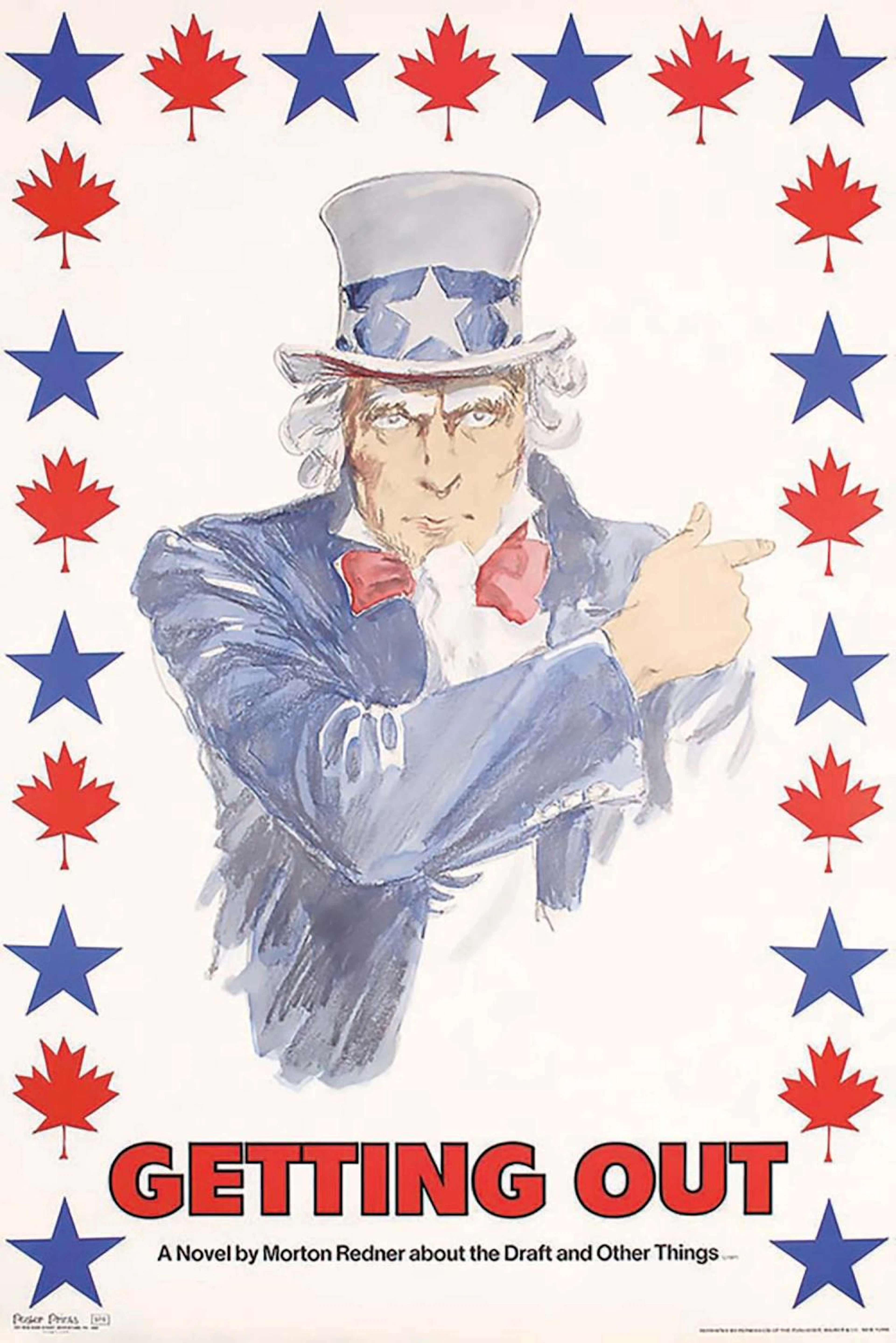 Getting Out ! A Novel by Morton Redner About The Draft...