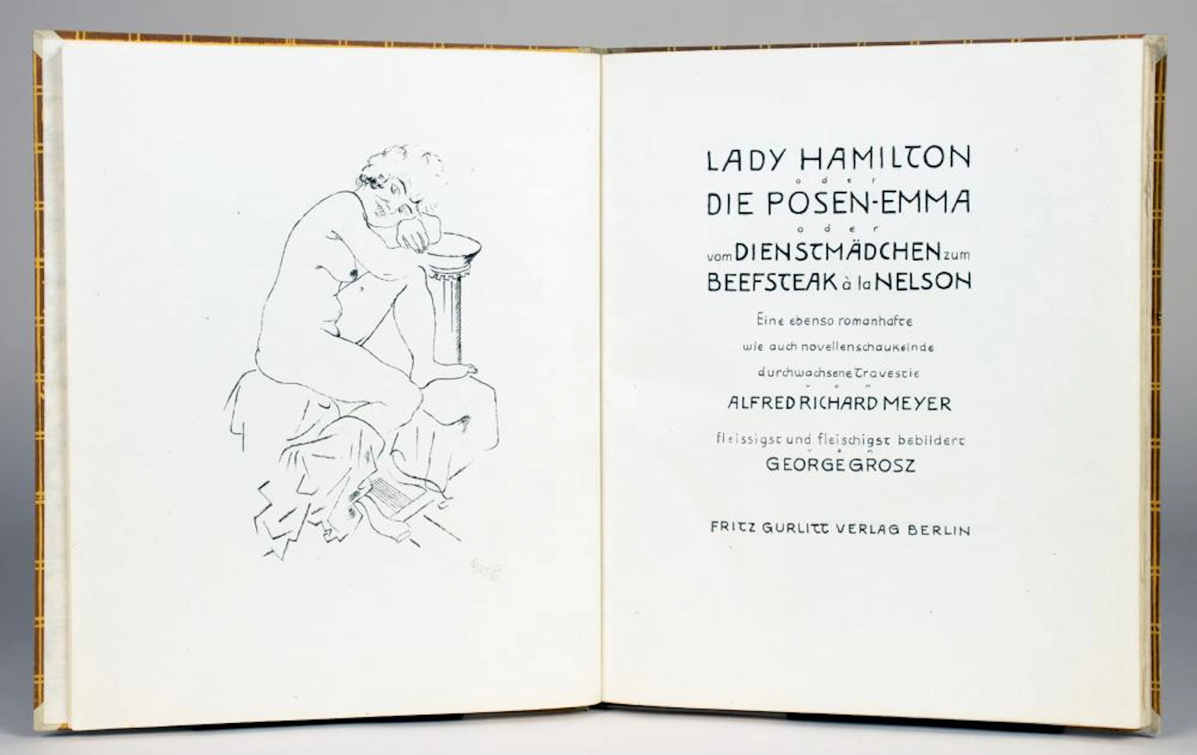 George Grosz - Alfred Richard Meyer. Lady Hamilton oder Die Posen-Emma