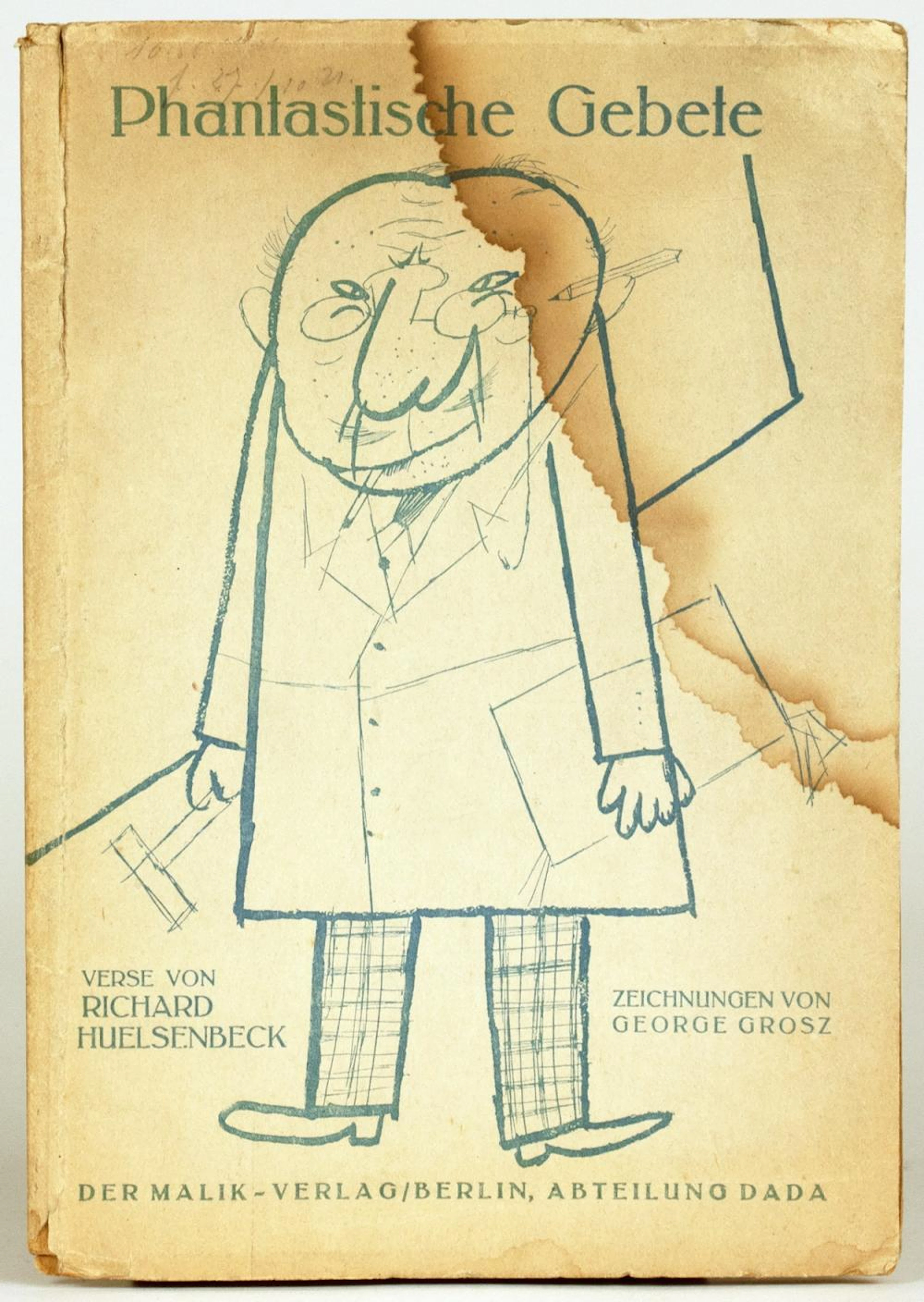 George Grosz - Richard Huelsenbeck. Phantastische Gebete.