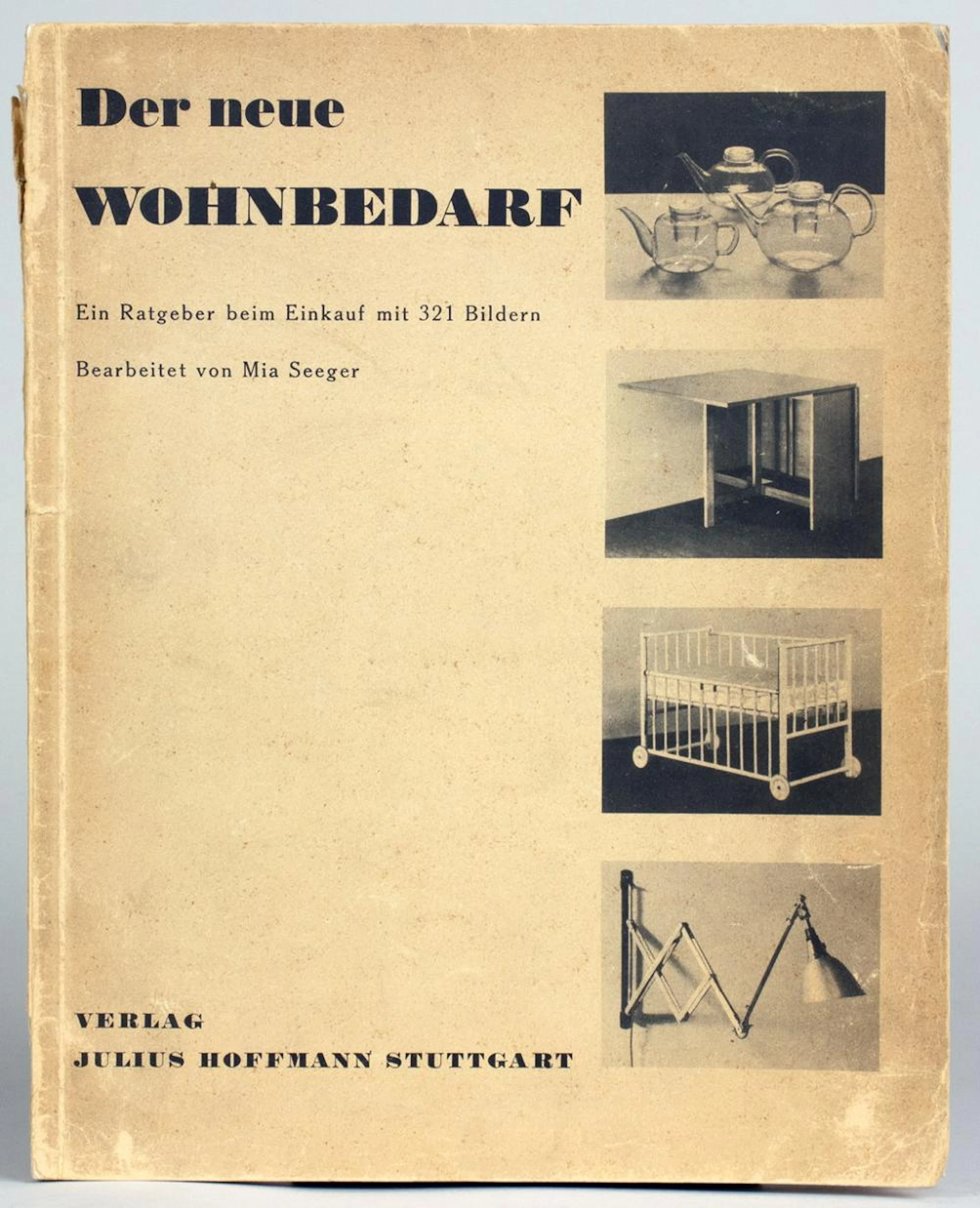 Mia Seeger. Der neue Wohnbedarf.