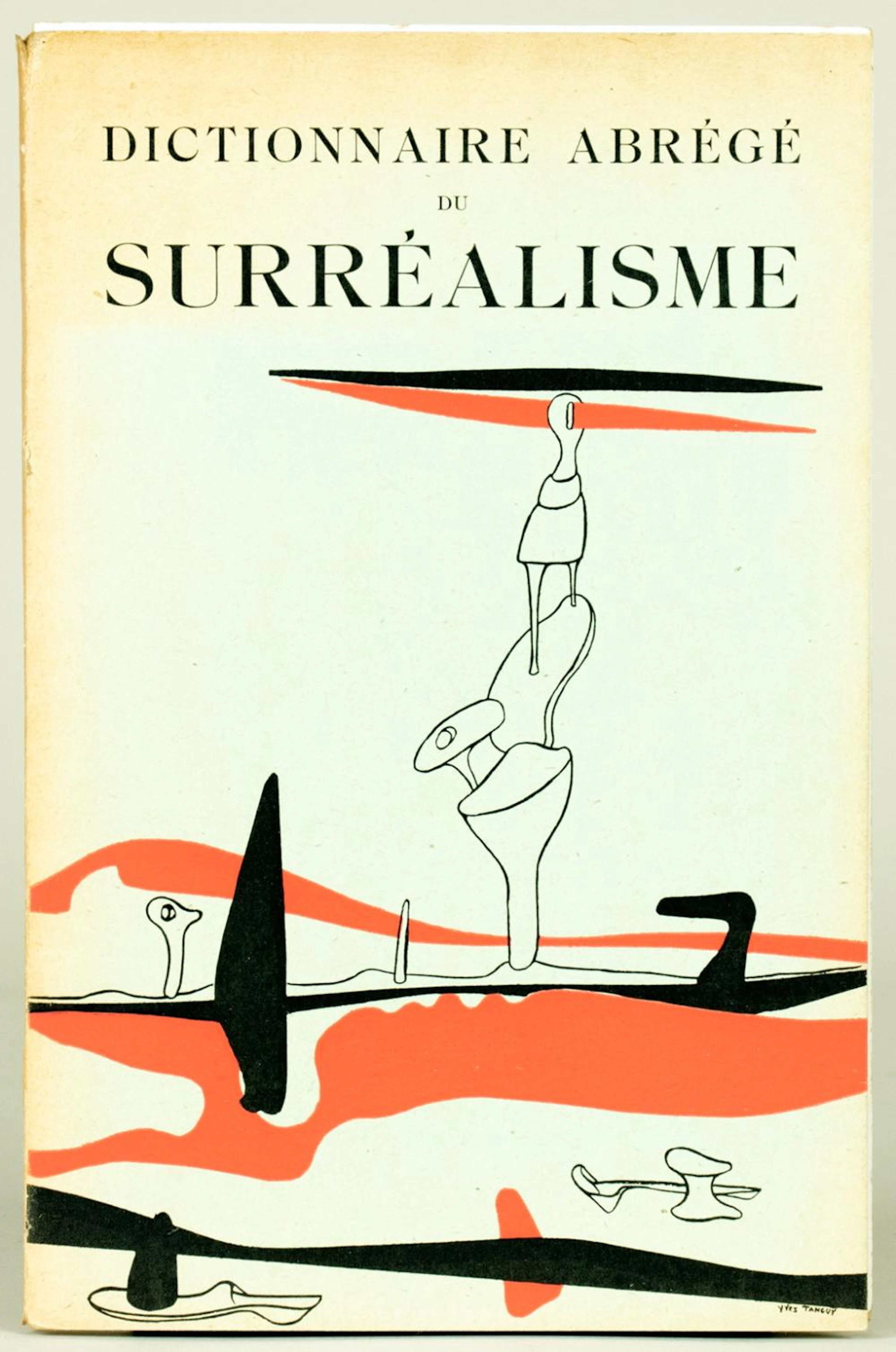 Surrealismus - Dictionnaire abrégé du Surréalisme.