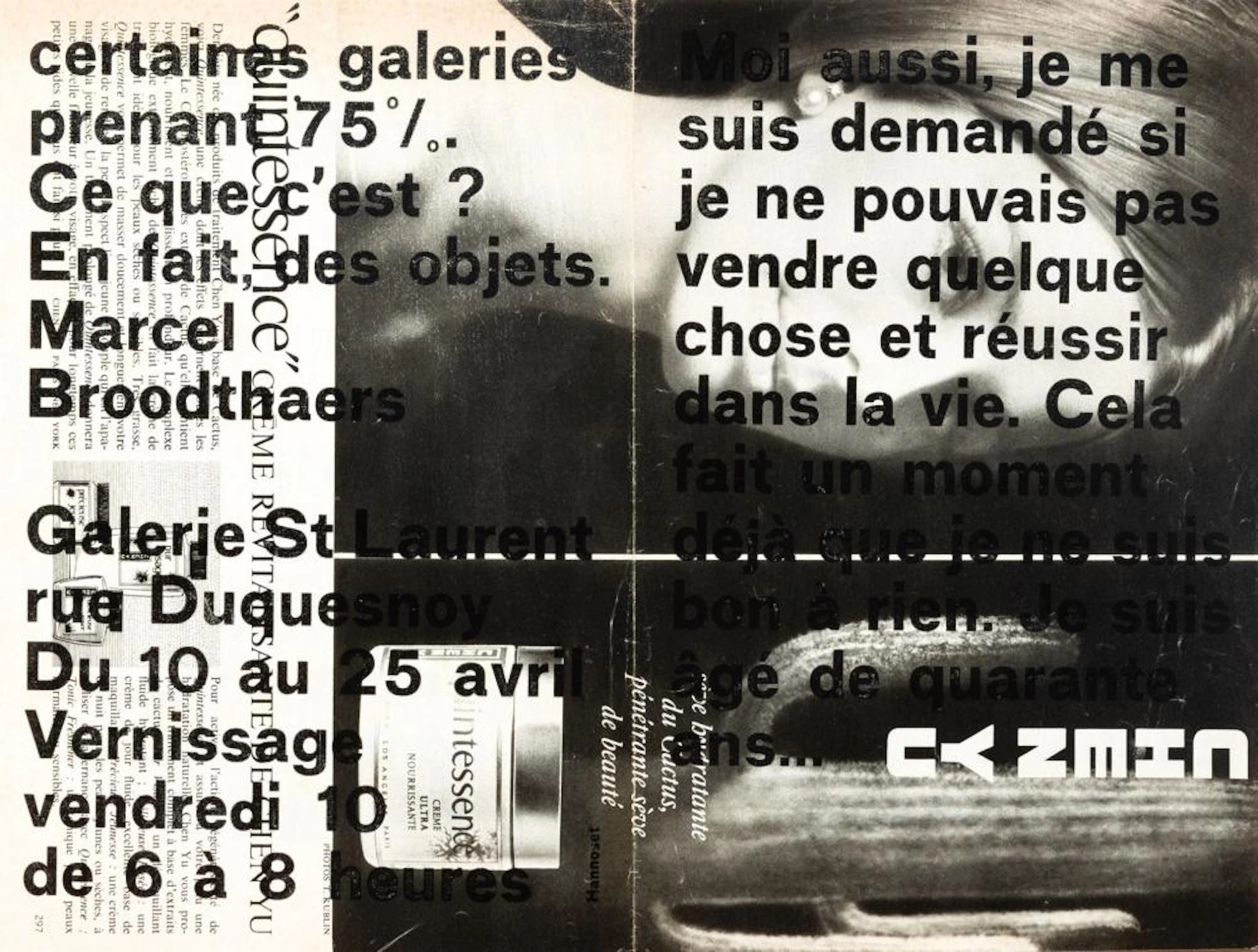 Broodthaers Marcel (1924 - 1976) Belgium - Moi aussi je me suis demandé ..
