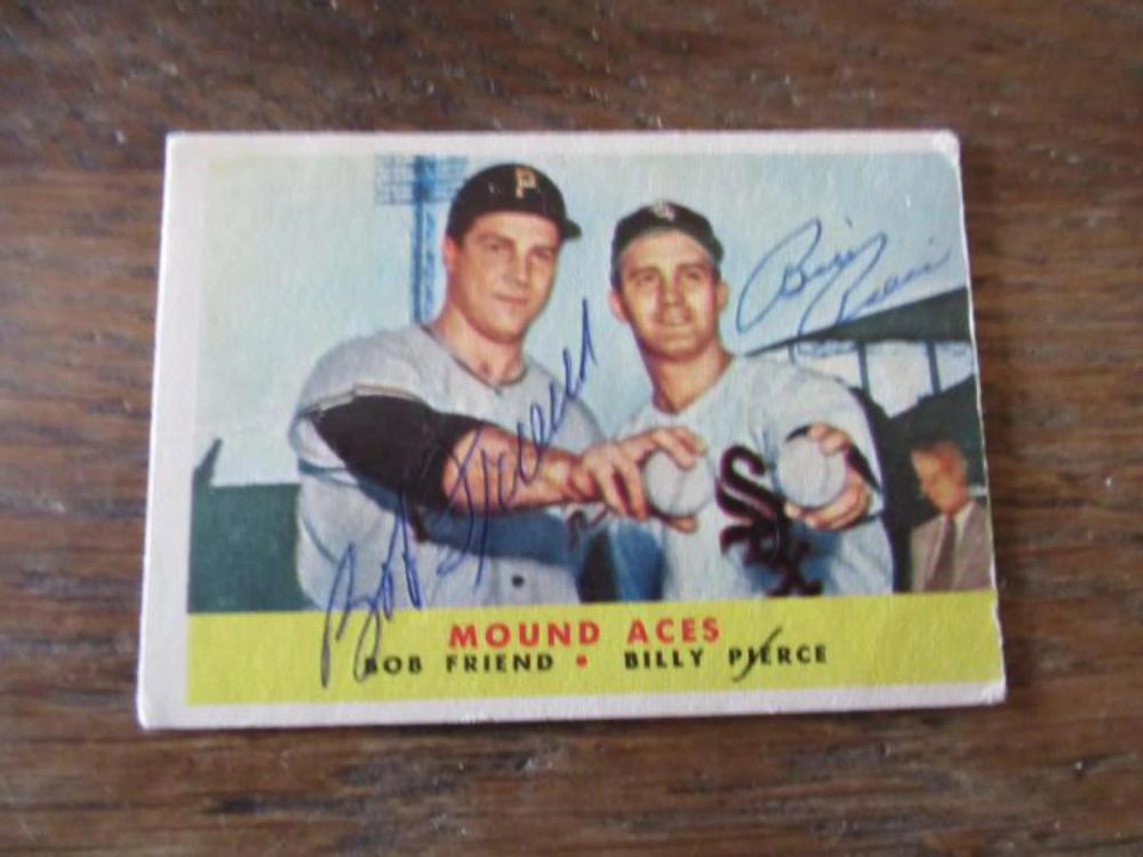 Bob Friend & Billy Pierce Autographs on card