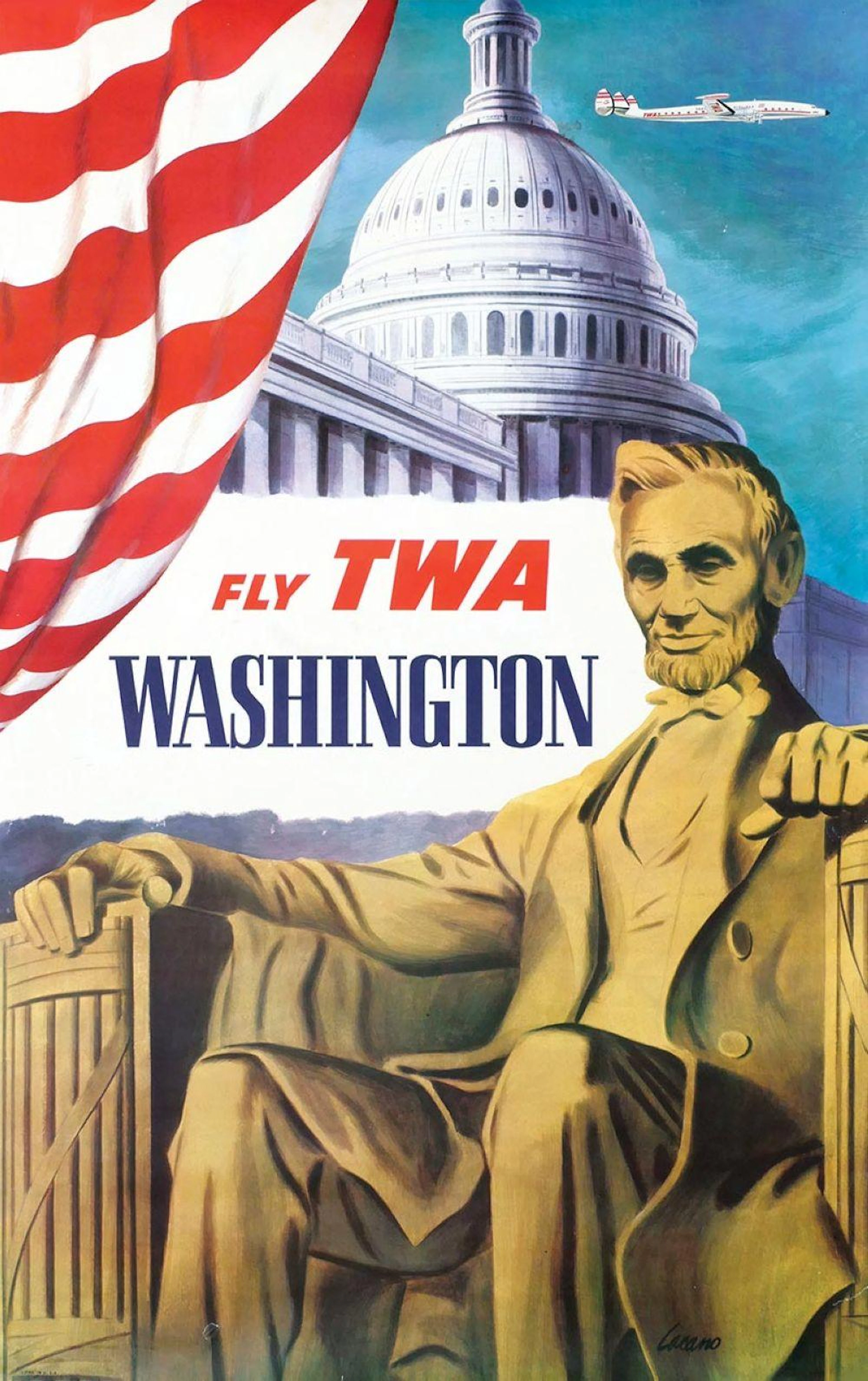 Poster by Frank Lacano - Fly TWA Washington (Abraham...