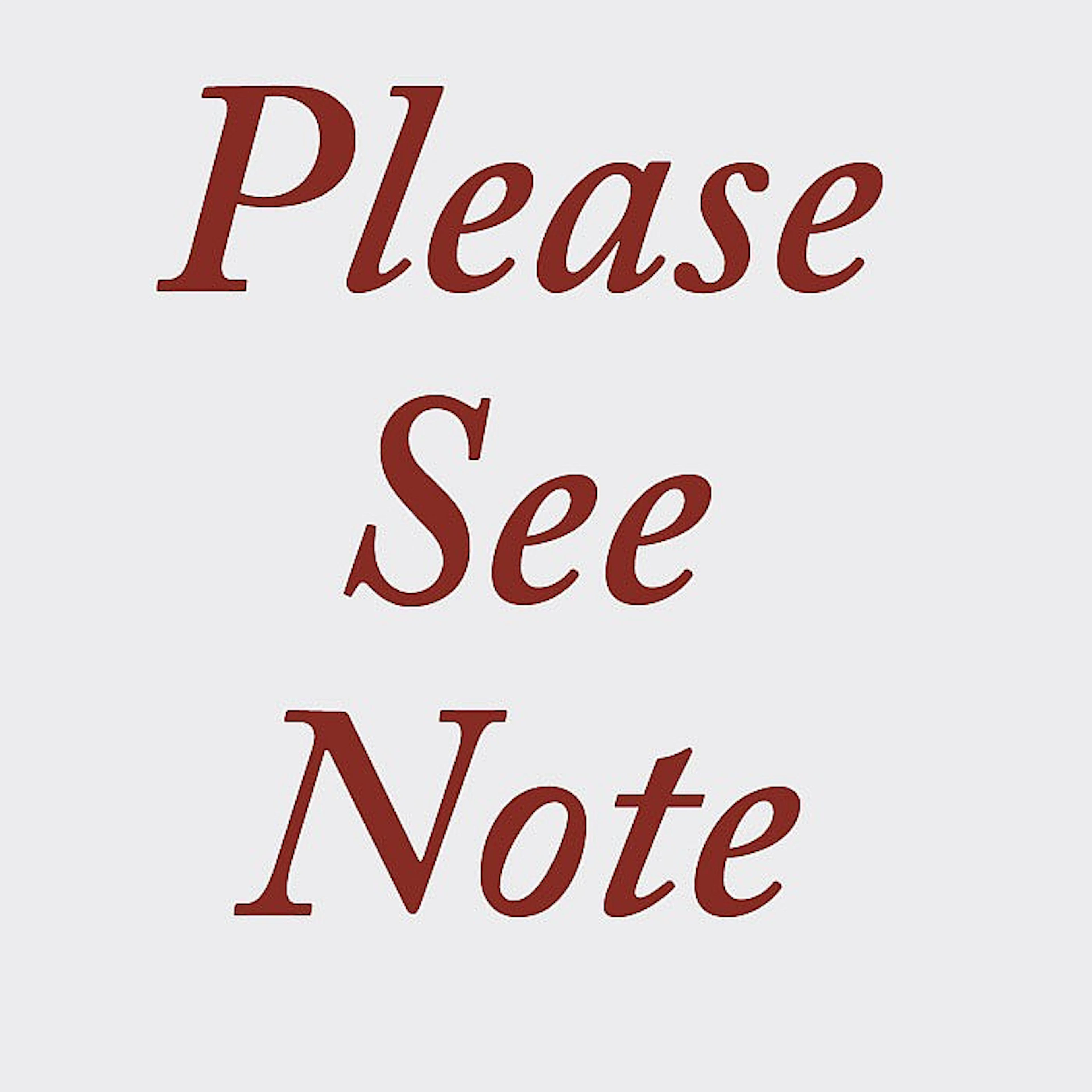 PLEASE SEE NOTE IN DESCRIPTION.
